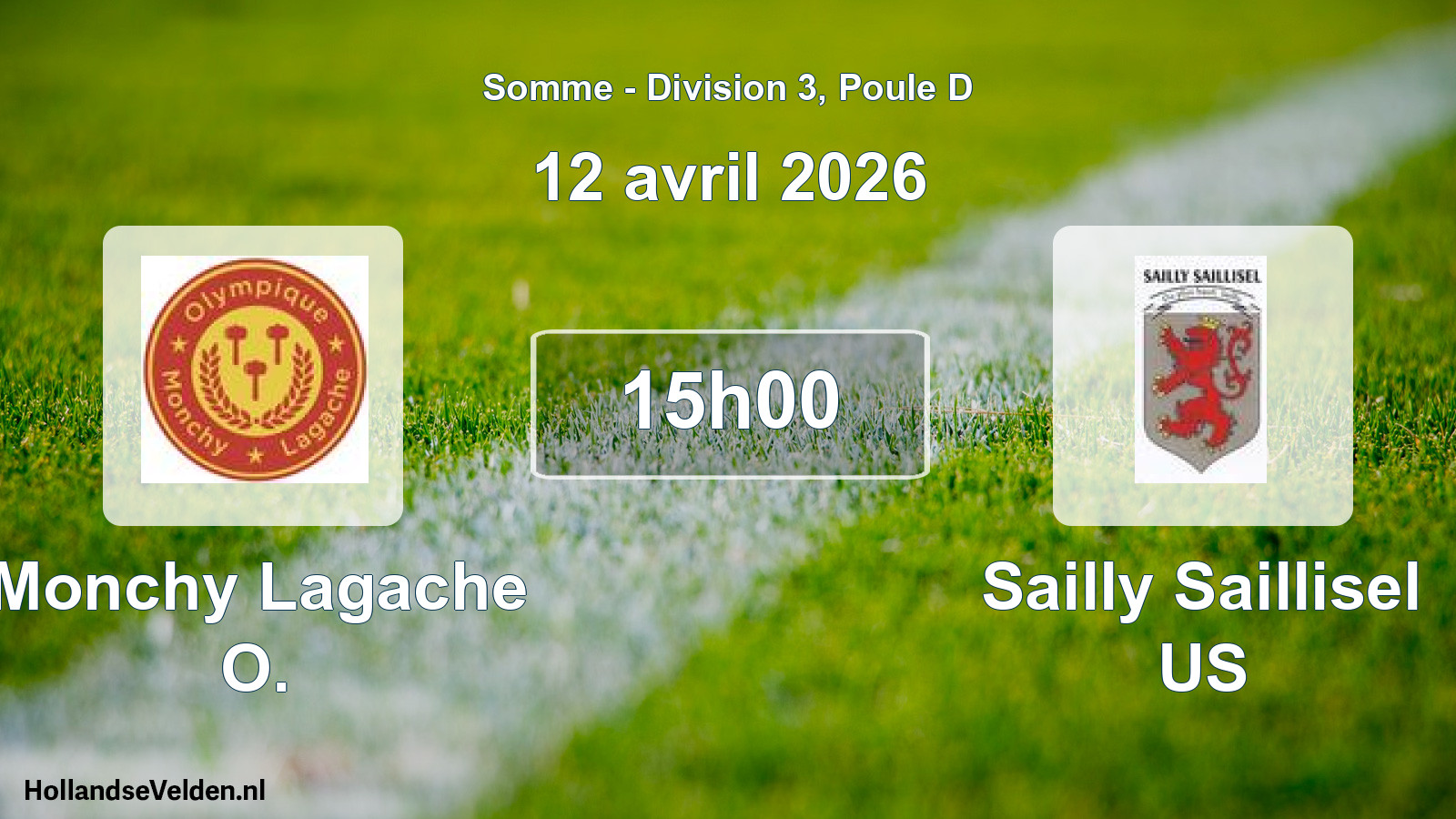 Match programmé: Monchy Lagache O. - Sailly Saillisel US (12 avril 2026)