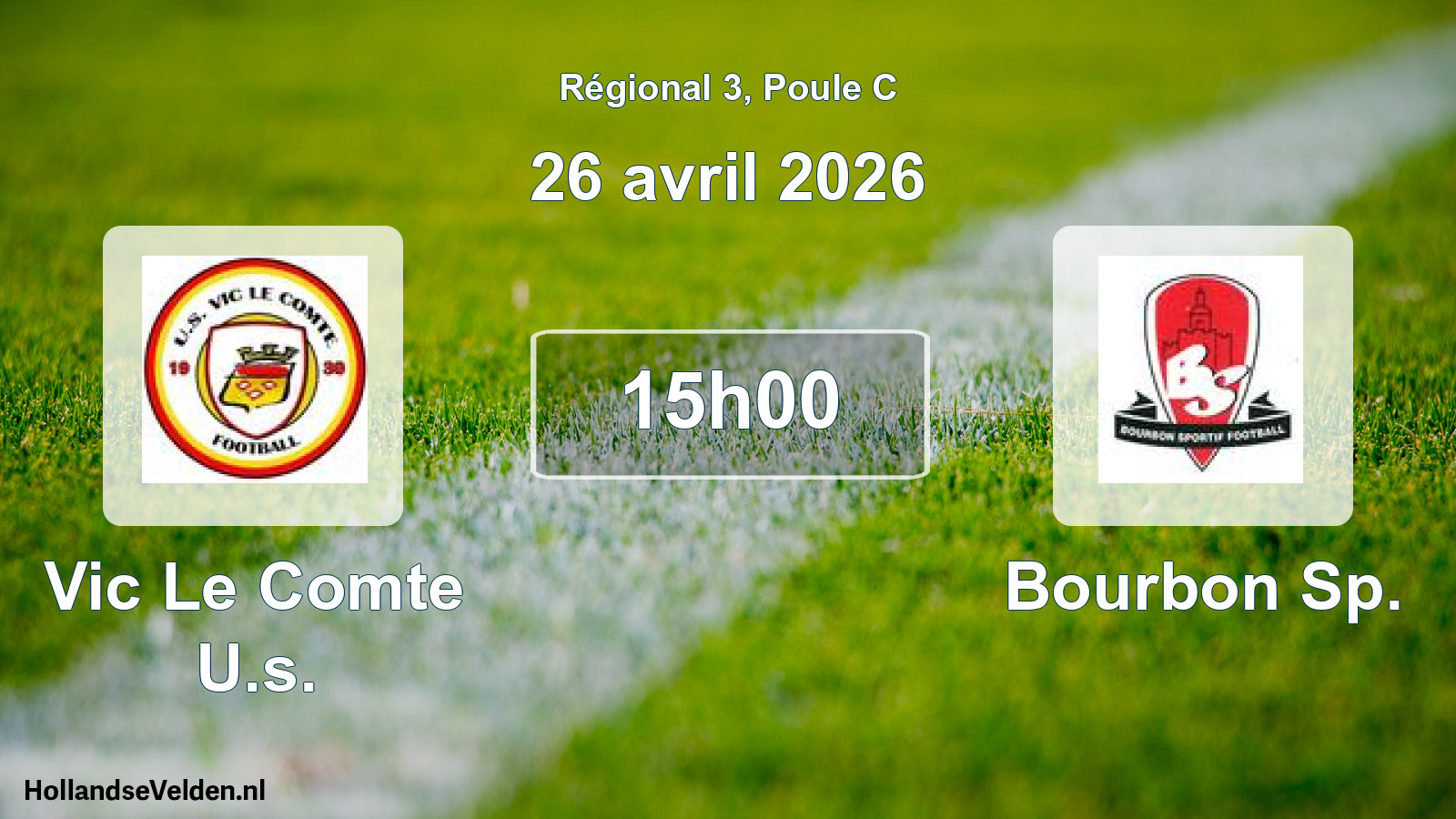 Geplande wedstrijd: Vic Le Comte U.s. - Bourbon Sp. (26 april 2026)