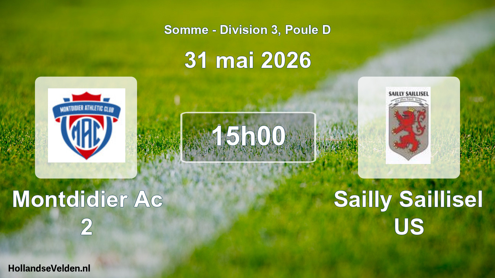 Scheduled Match: Montdidier Ac 2 - Sailly Saillisel US (31 May 2026)