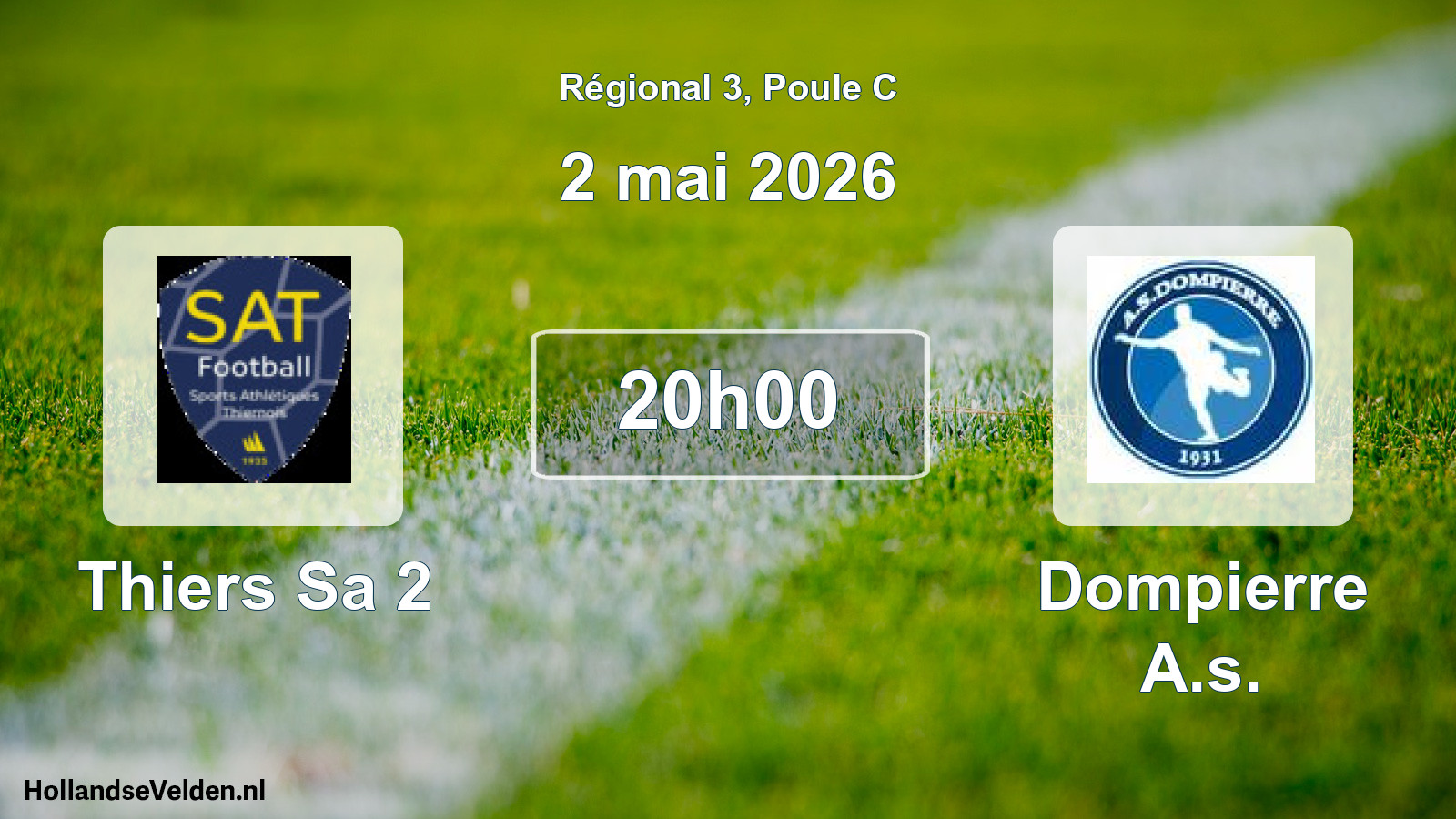 Geplande wedstrijd: Thiers Sa 2 - Dompierre A.s. (2 mai 2026)
