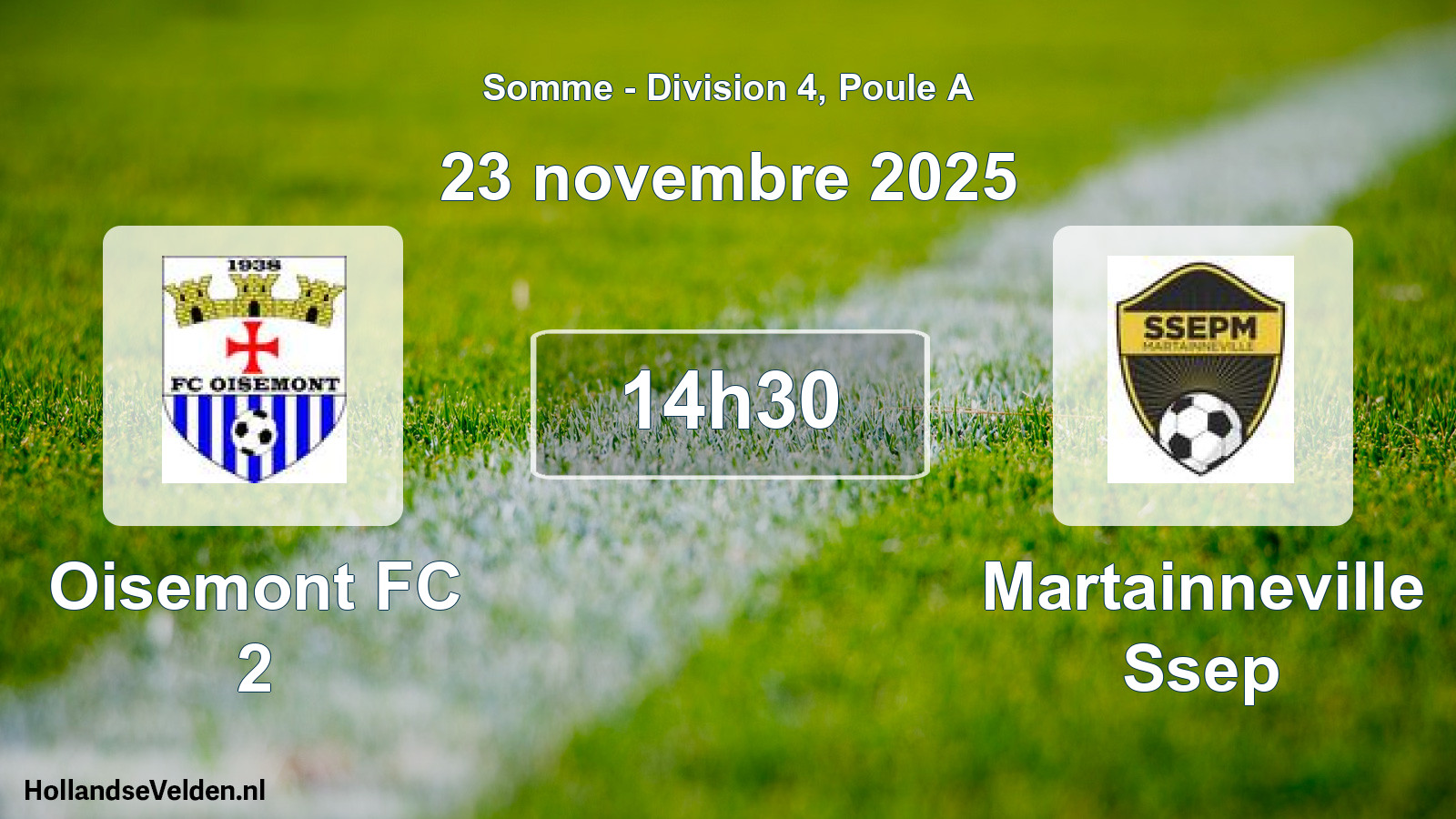 Match programmé: Oisemont FC 2 - Martainneville Ssep (23 novembre 2025)