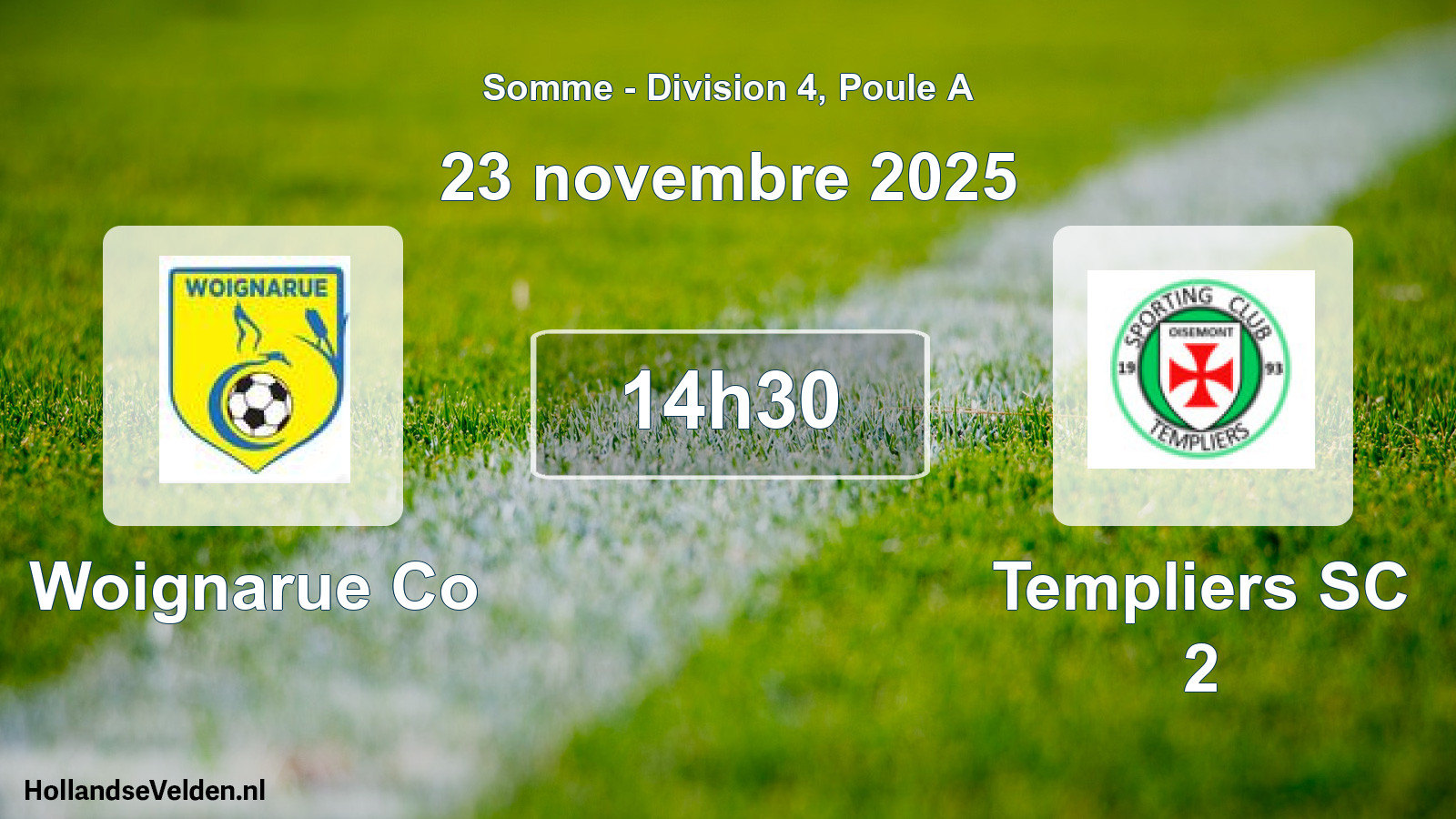 Scheduled Match: Woignarue Co - Templiers SC 2 (23 November 2025)