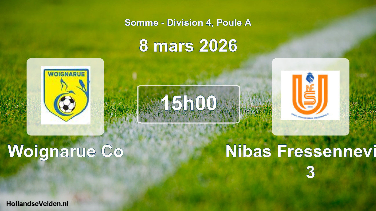 Match programmé: Woignarue Co - Nibas Fressenneville 3 (8 mars 2026)