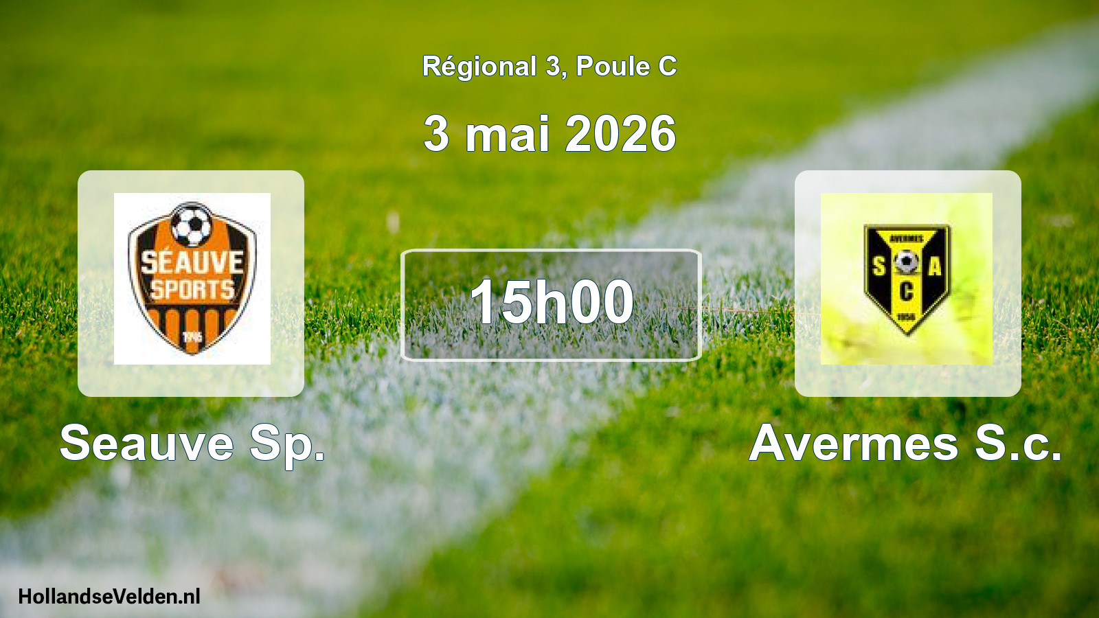 Geplande wedstrijd: Seauve Sp. - Avermes S.c. (3 mai 2026)