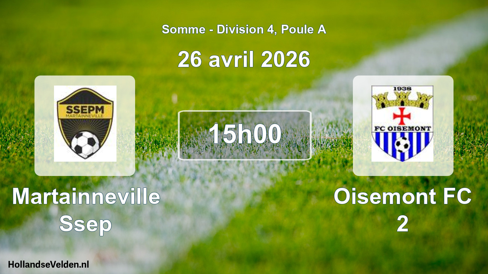 Geplande wedstrijd: Martainneville Ssep - Oisemont FC 2 (26 april 2026)