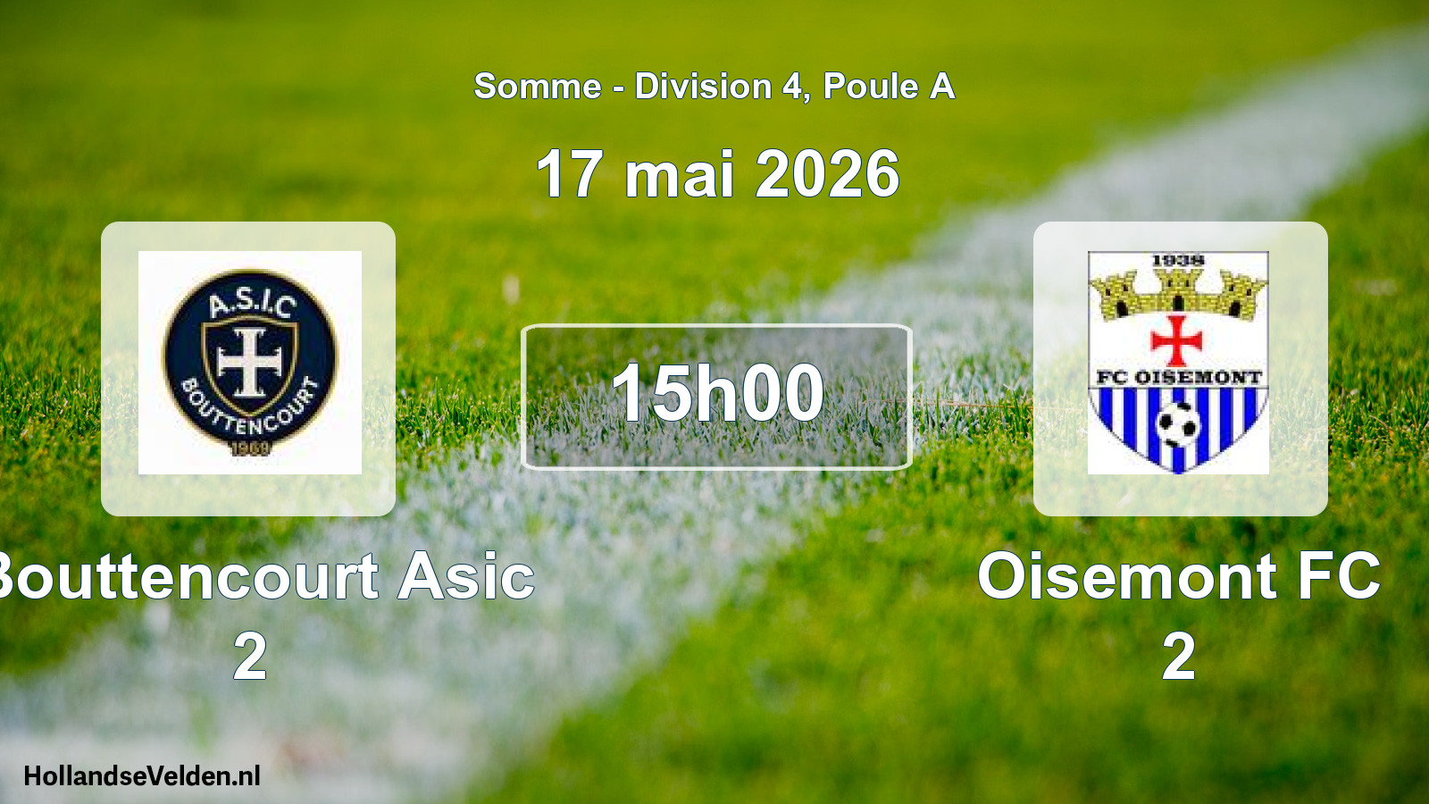 Geplande wedstrijd: Bouttencourt Asic 2 - Oisemont FC 2 (17 mei 2026)