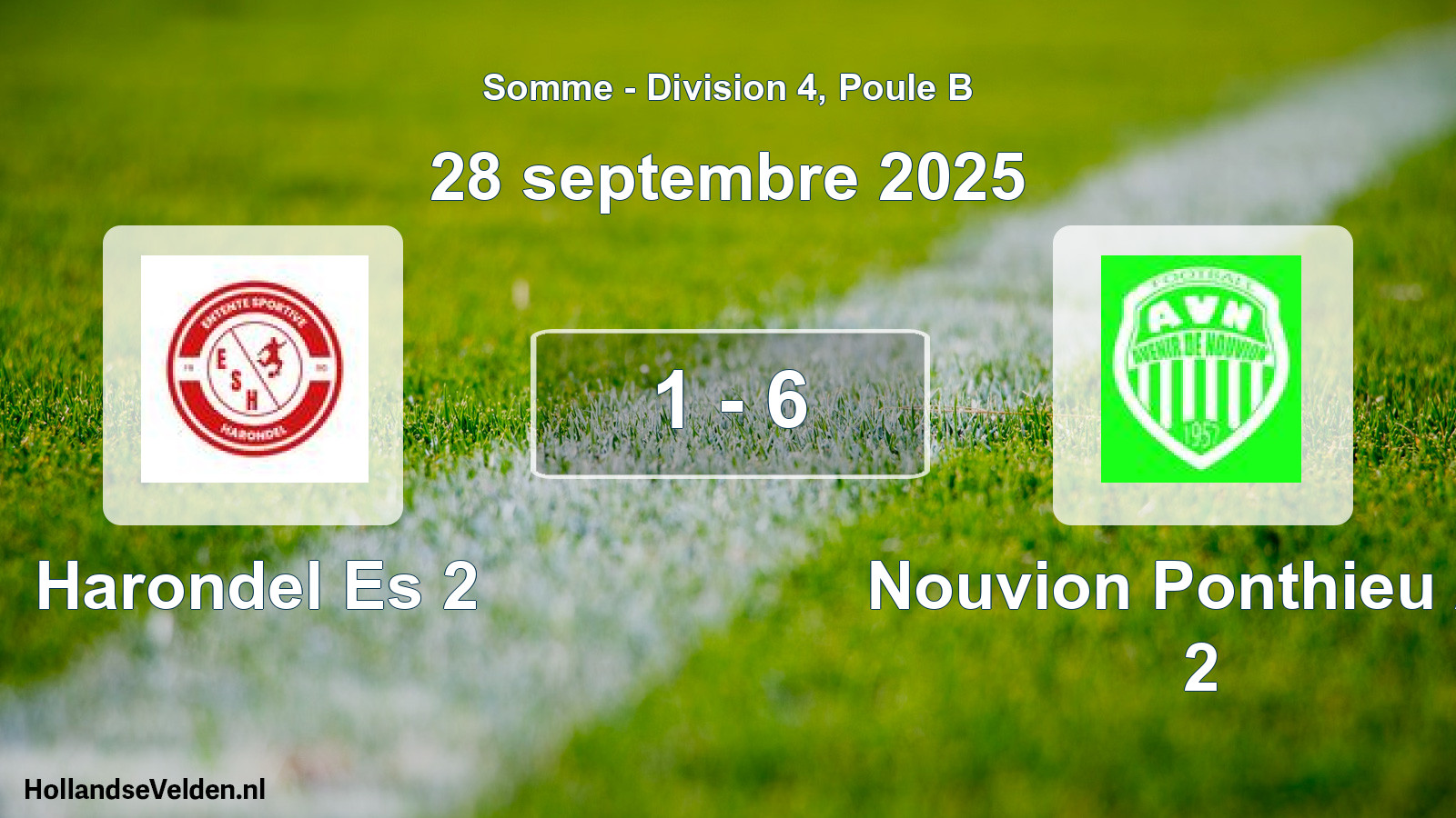 Total number of matches played: Harondel Es 2 - Nouvion Ponthieu Av 2 1 - 6 (28 September 2025)