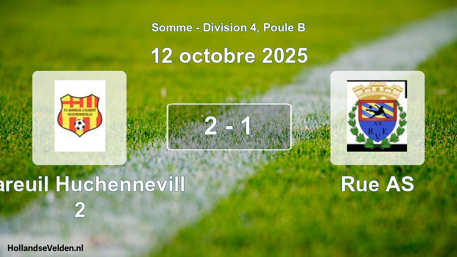 Total number of matches played: Mareuil Huchennevill 2 - Rue AS 2 - 1 (12 October 2025)
