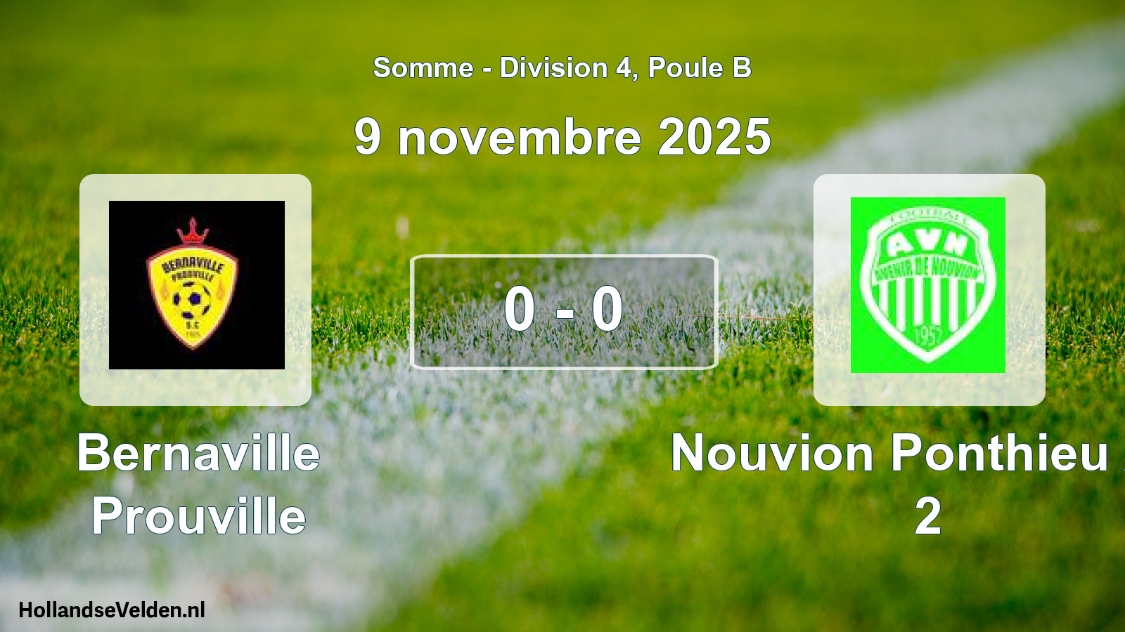 Total number of matches played: Bernaville Prouville - Nouvion Ponthieu Av 2 0 - 0 (9 November 2025)