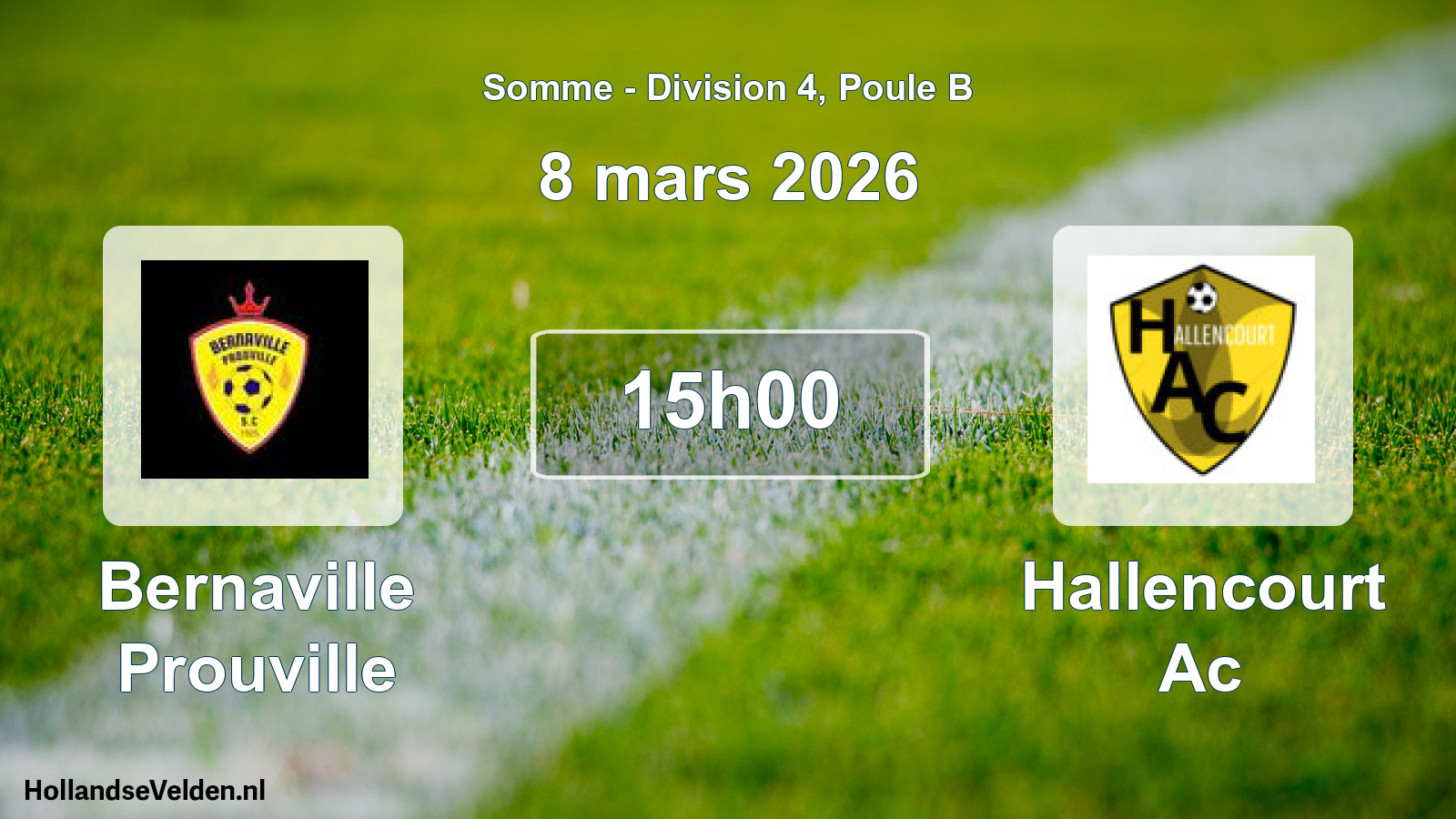 Match programmé: Bernaville Prouville - Hallencourt Ac (8 mars 2026)