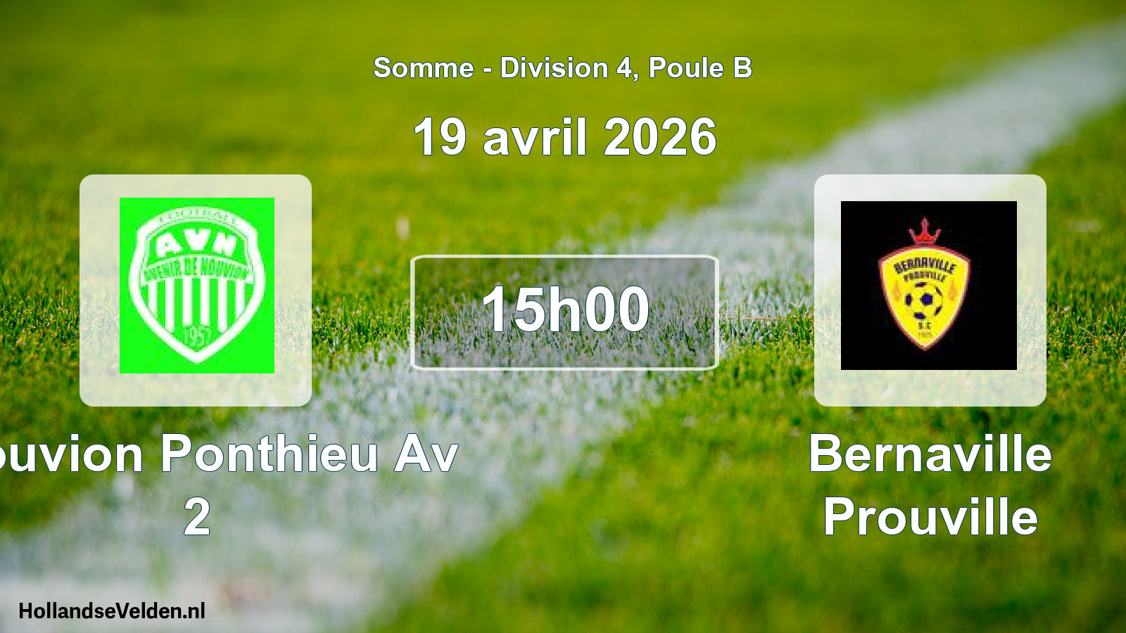 Scheduled Match: Nouvion Ponthieu Av 2 - Bernaville Prouville (19 April 2026)