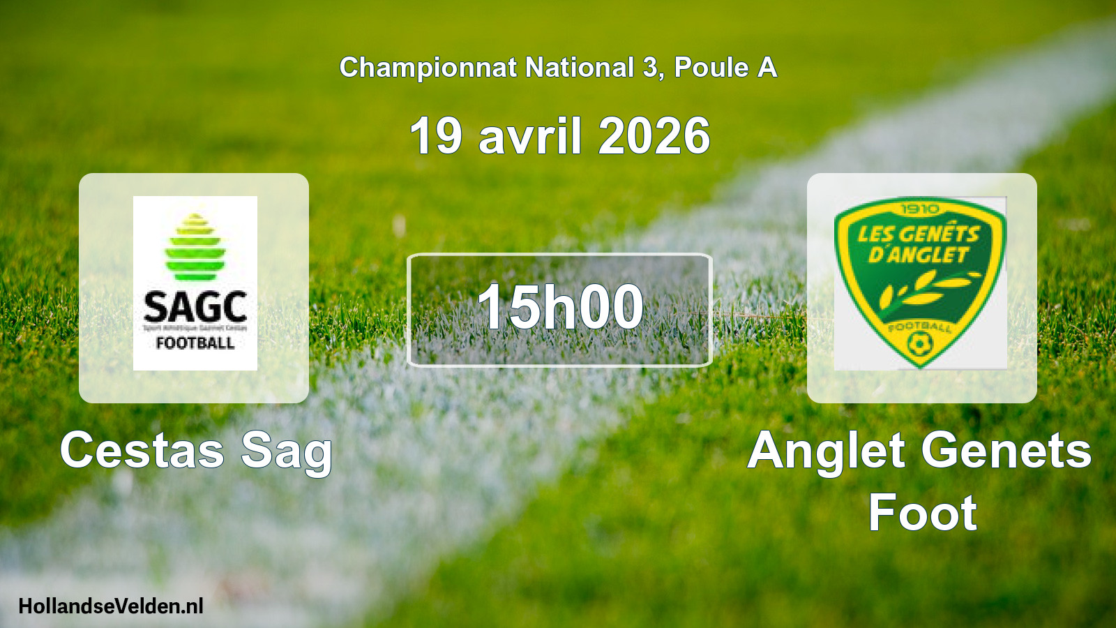 Scheduled Match: Cestas Sag - Anglet Genets Foot (19 April 2026)