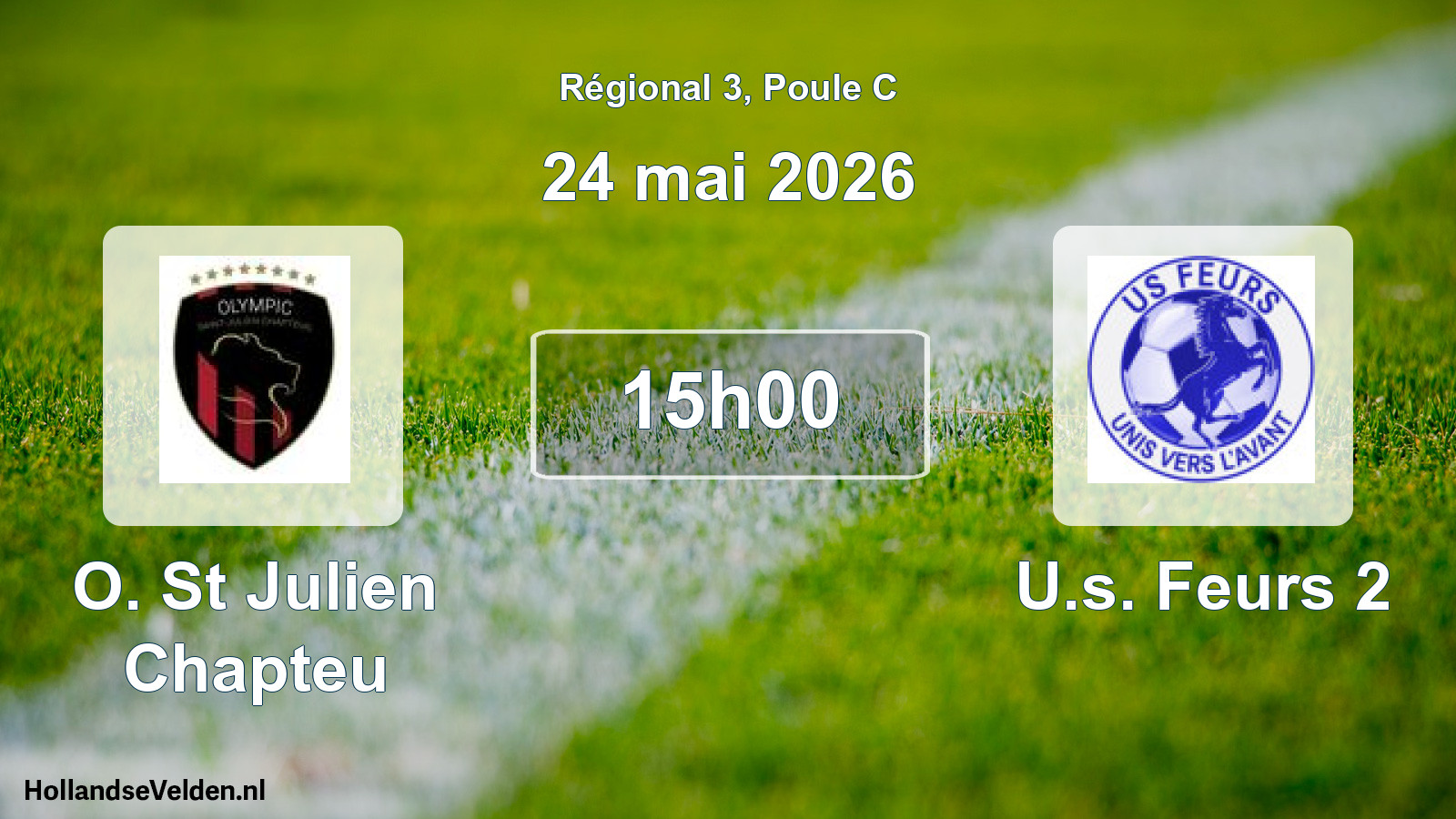 Geplande wedstrijd: O. St Julien Chapteu - U.s. Feurs 2 (24 mai 2026)