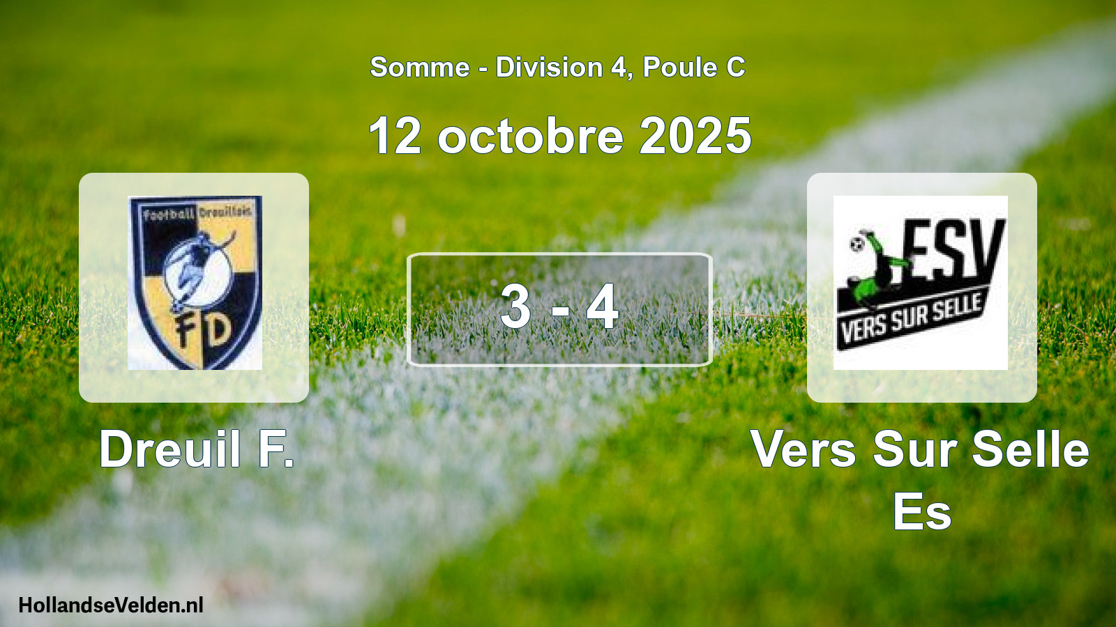 Total number of matches played: Dreuil F. - Vers Sur Selle Es 3 - 4 (12 October 2025)