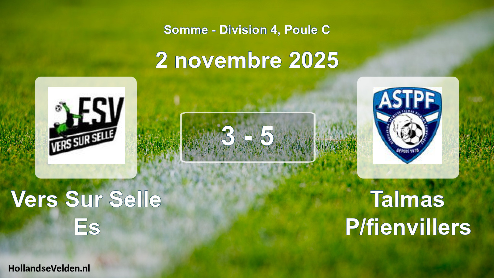 Match joué: Vers Sur Selle Es - Talmas P/fienvillers 3 - 5 (2 novembre 2025)