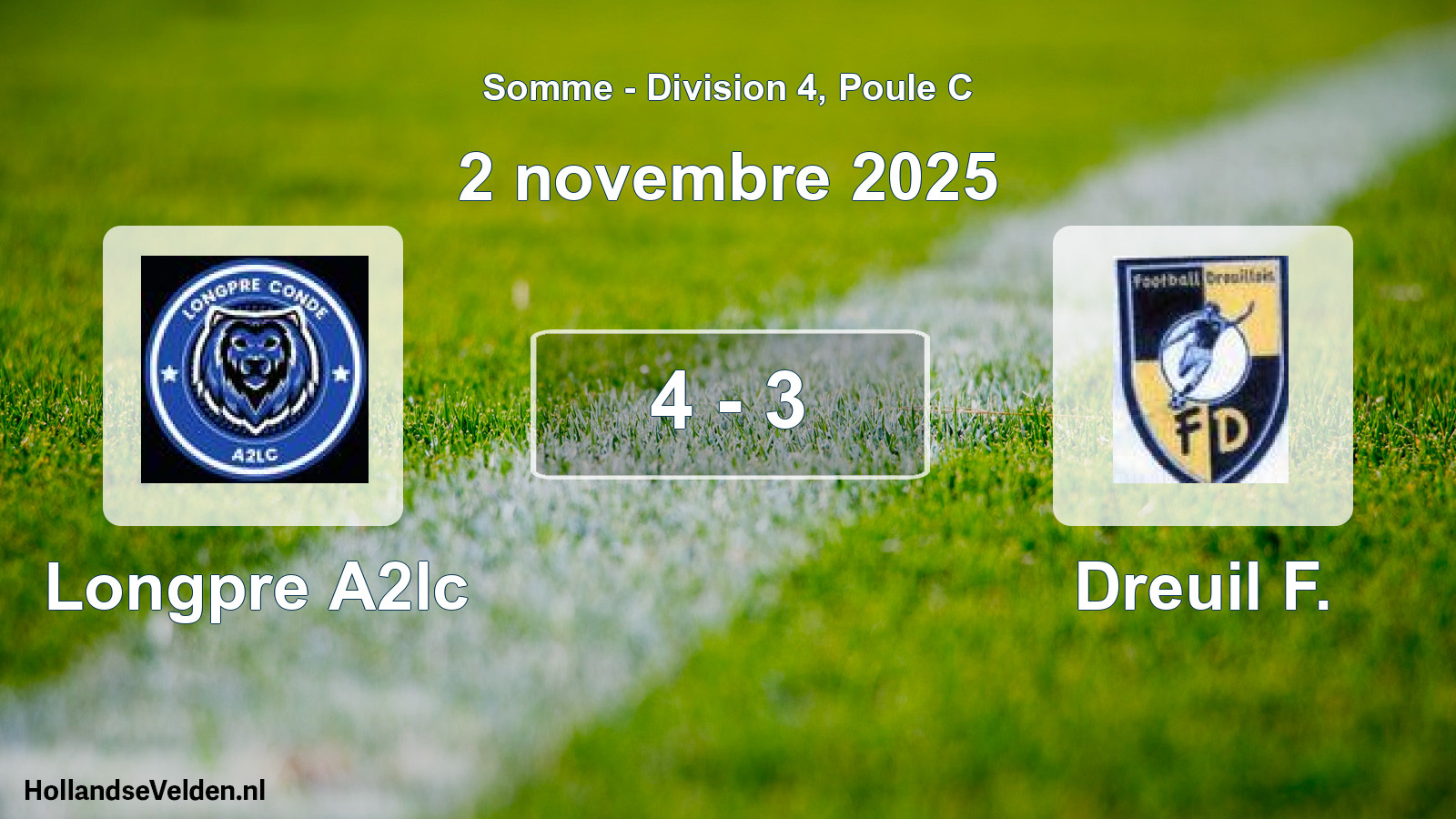 Match joué: Longpre A2lc - Dreuil F. 4 - 3 (2 novembre 2025)