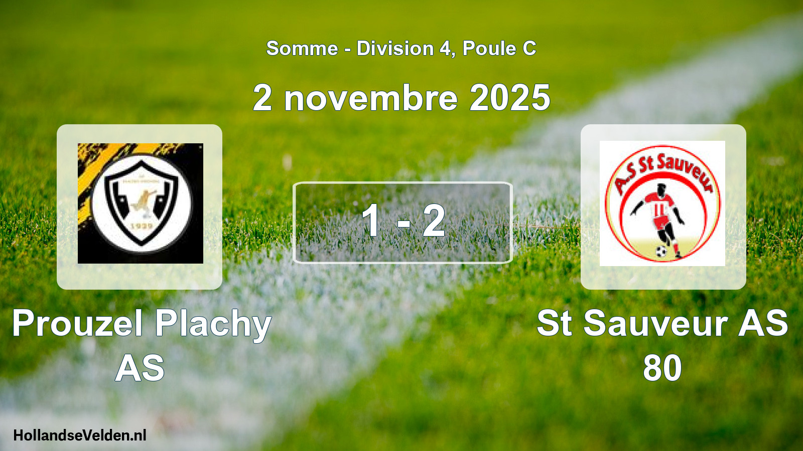 Total number of matches played: Prouzel Plachy AS - St Sauveur AS 80 1 - 2 (2 November 2025)