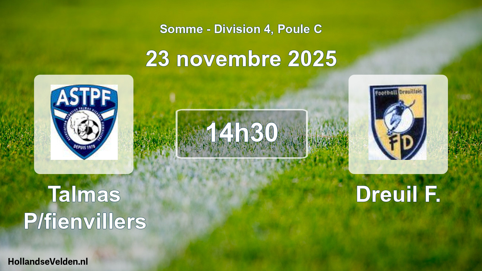 Match programmé: Talmas P/fienvillers - Dreuil F. (23 novembre 2025)