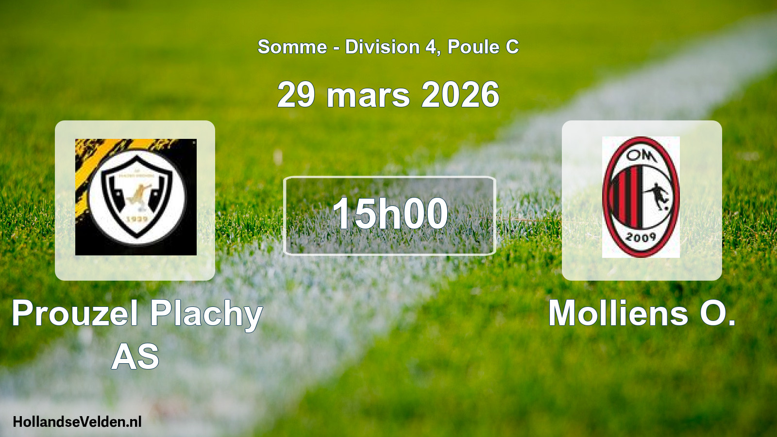 Match programmé: Prouzel Plachy AS - Molliens O. (29 mars 2026)