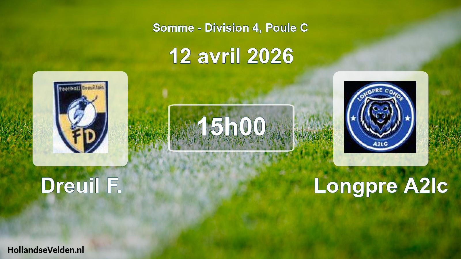 Scheduled Match: Dreuil F. - Longpre A2lc (12 April 2026)