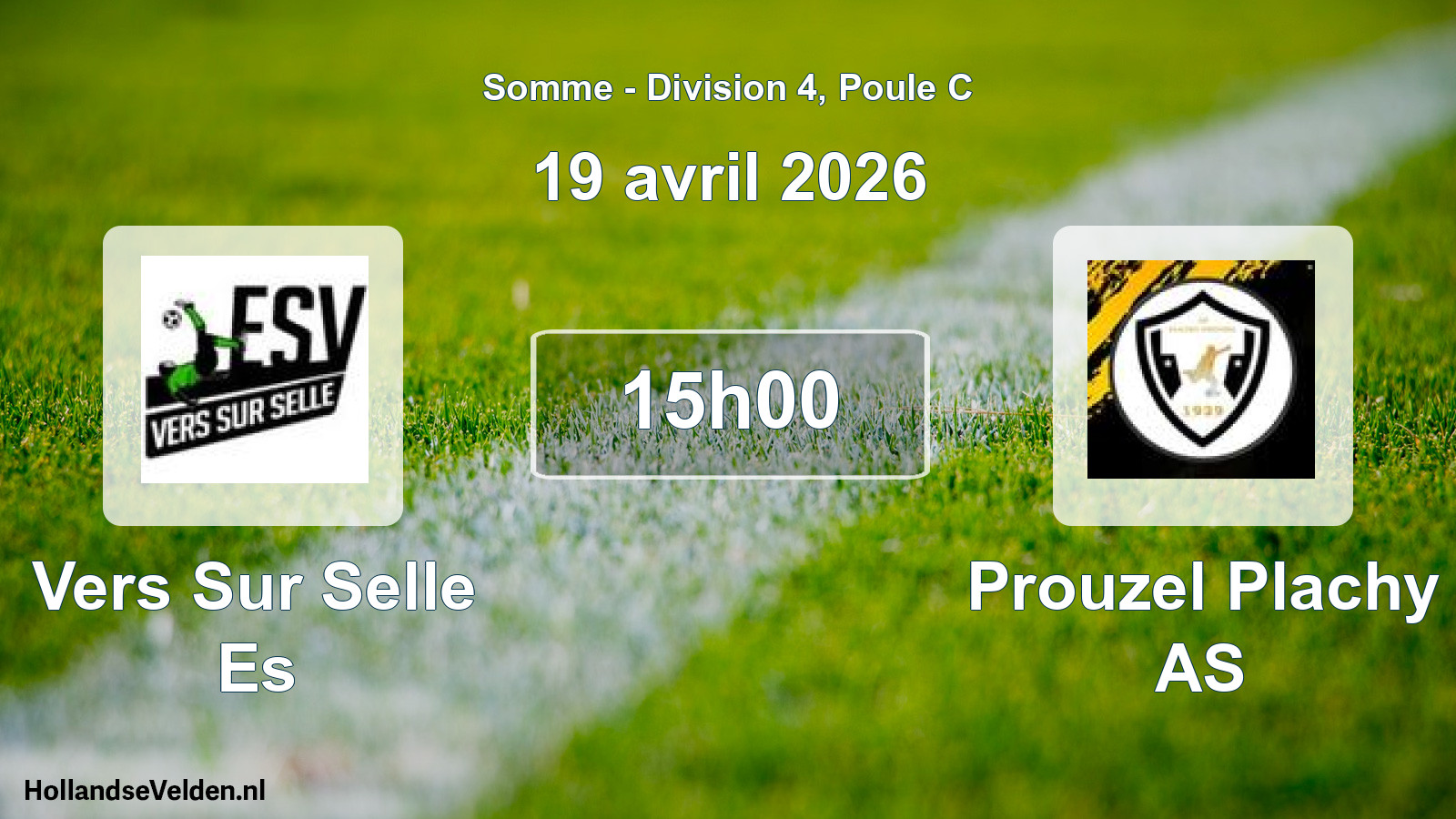 Match programmé: Vers Sur Selle Es - Prouzel Plachy AS (19 avril 2026)