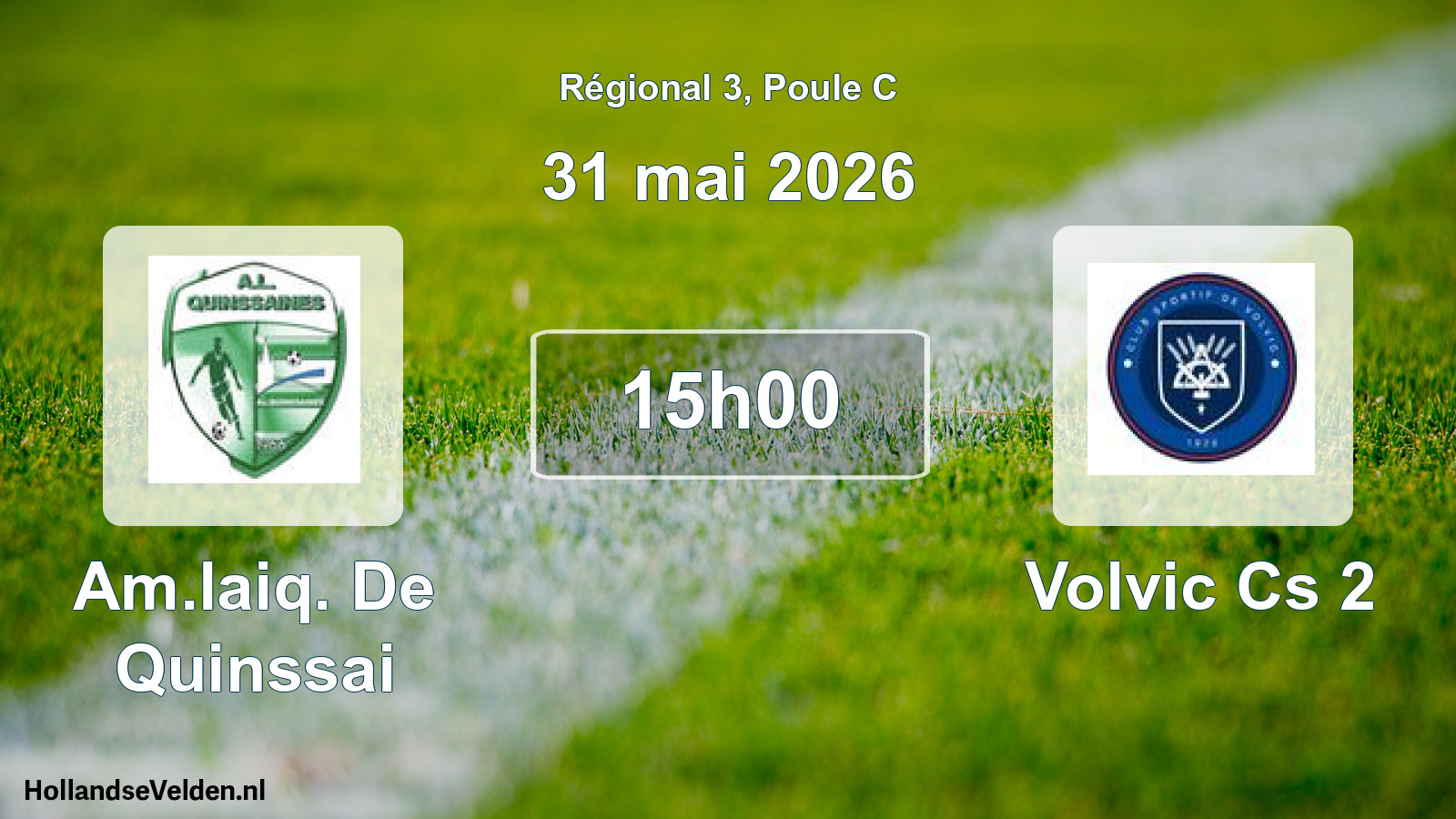 Geplande wedstrijd: Am.laiq. De Quinssai - Volvic Cs 2 (31 mei 2026)