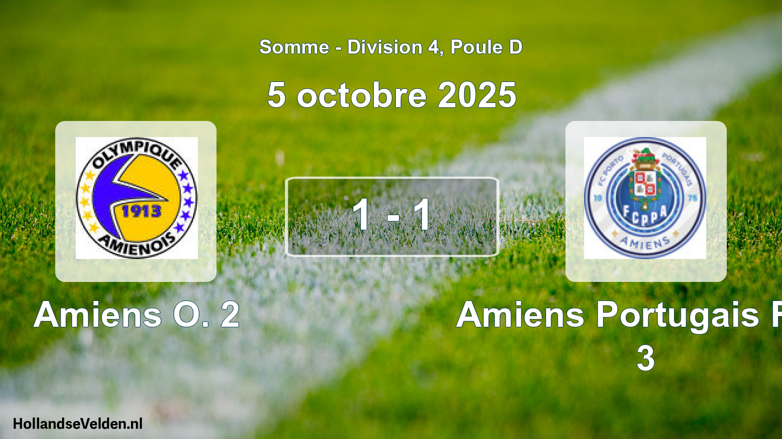 Total number of matches played: Amiens O. 2 - Amiens Portugais Fcp 3 1 - 1 (5 October 2025)