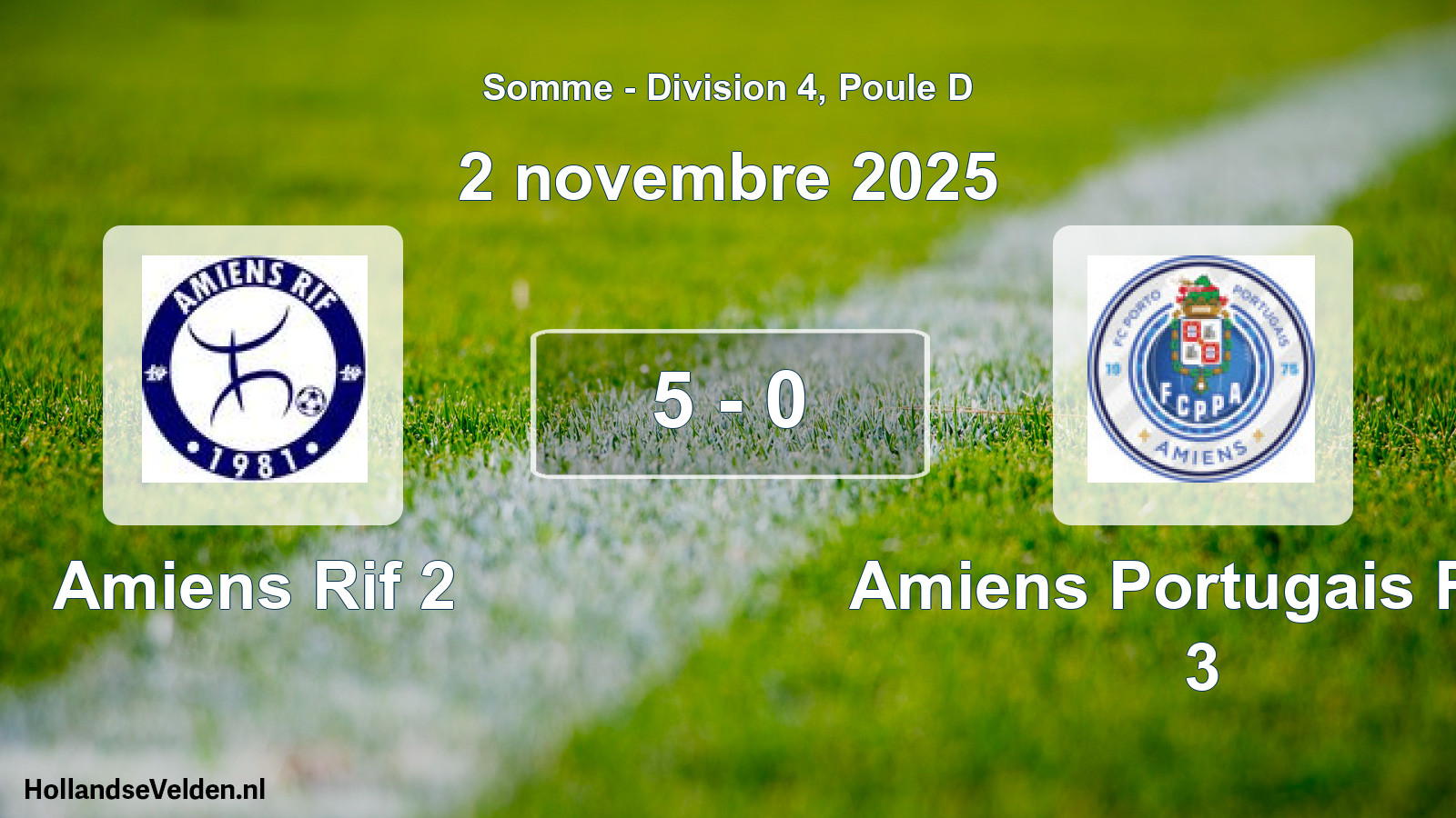 Total number of matches played: Amiens Rif 2 - Amiens Portugais Fcp 3 5 - 0 (2 November 2025)