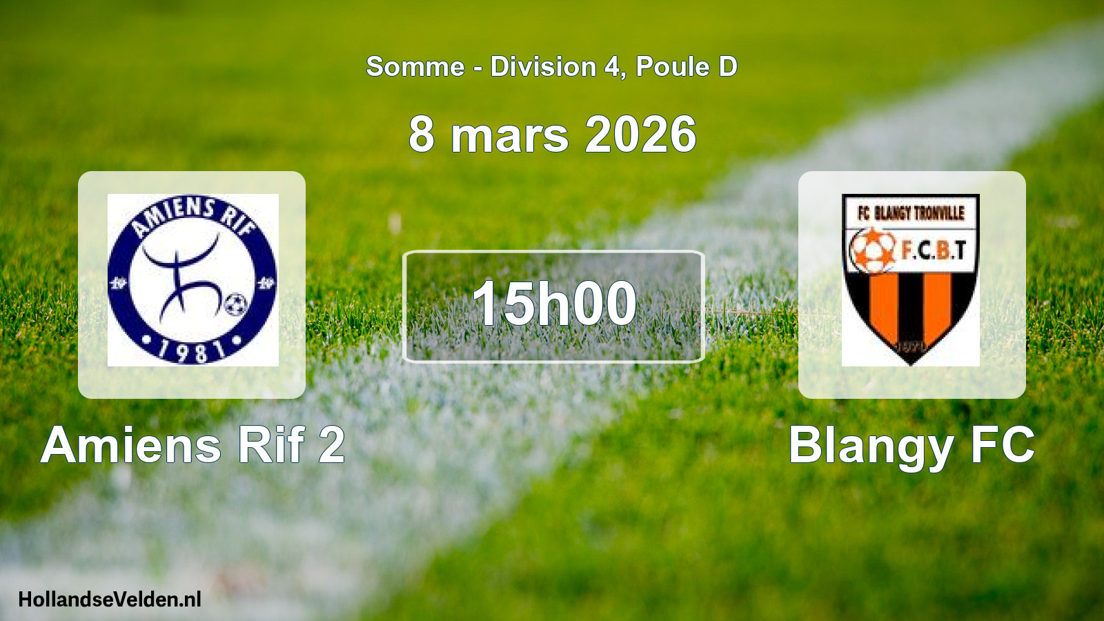 Match programmé: Amiens Rif 2 - Blangy FC (8 mars 2026)
