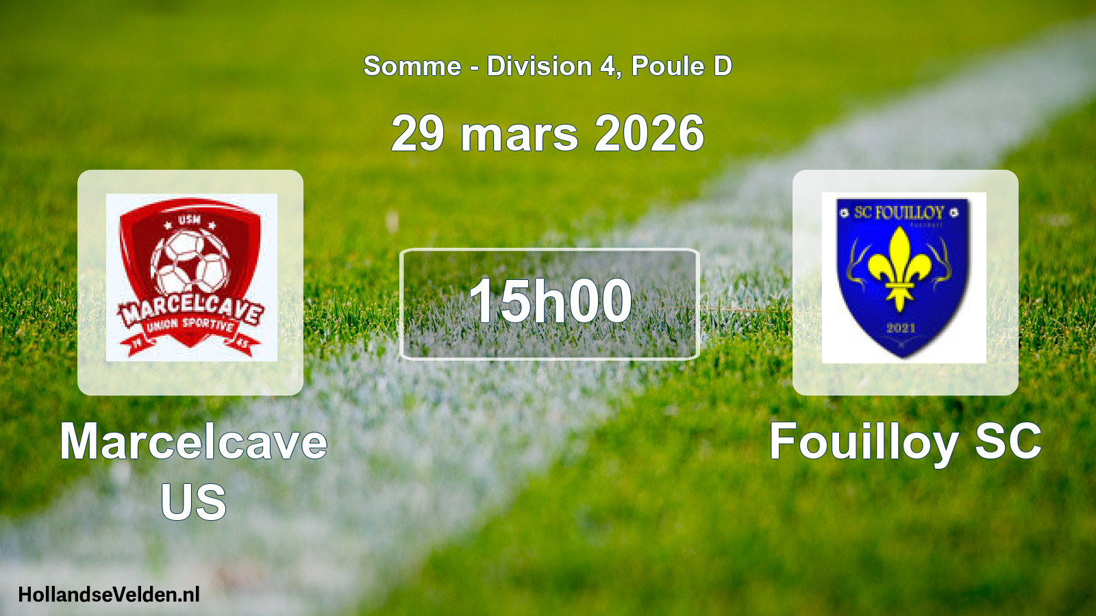 Match programmé: Marcelcave US - Fouilloy SC (29 mars 2026)