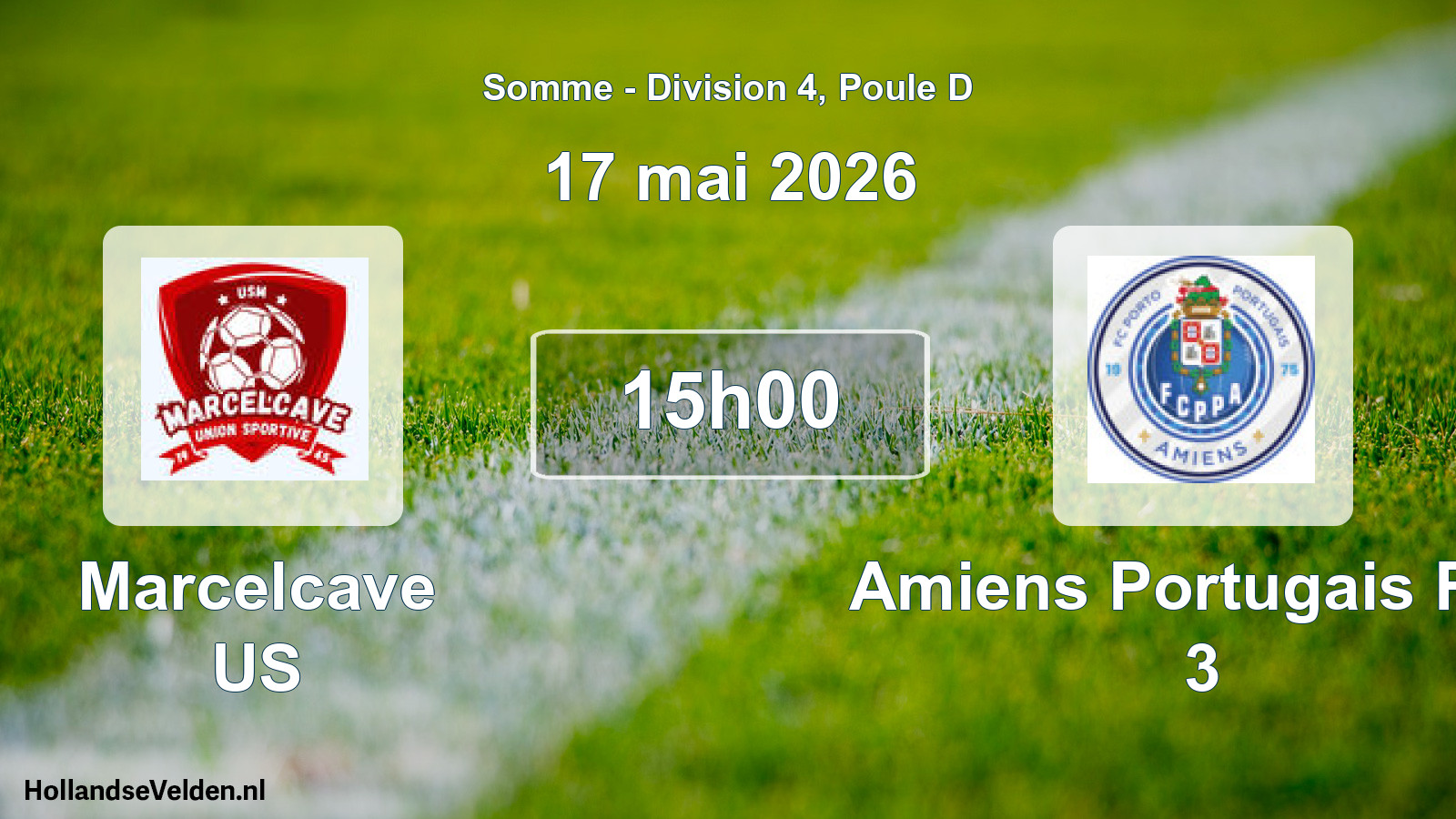 Geplande wedstrijd: Marcelcave US - Amiens Portugais Fcp 3 (17 mei 2026)
