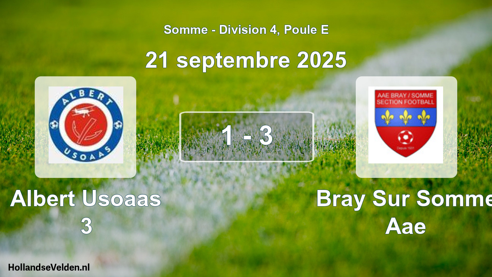 Match joué: Albert Usoaas 3 - Bray Sur Somme Aae 1 - 3 (21 septembre 2025)