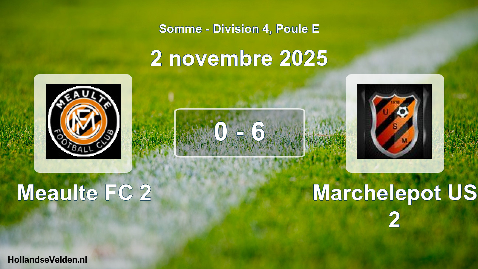 Match joué: Meaulte FC 2 - Marchelepot US 2 0 - 6 (2 novembre 2025)