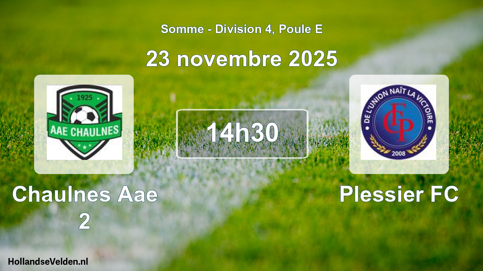 Match programmé: Chaulnes Aae 2 - Plessier FC (23 novembre 2025)