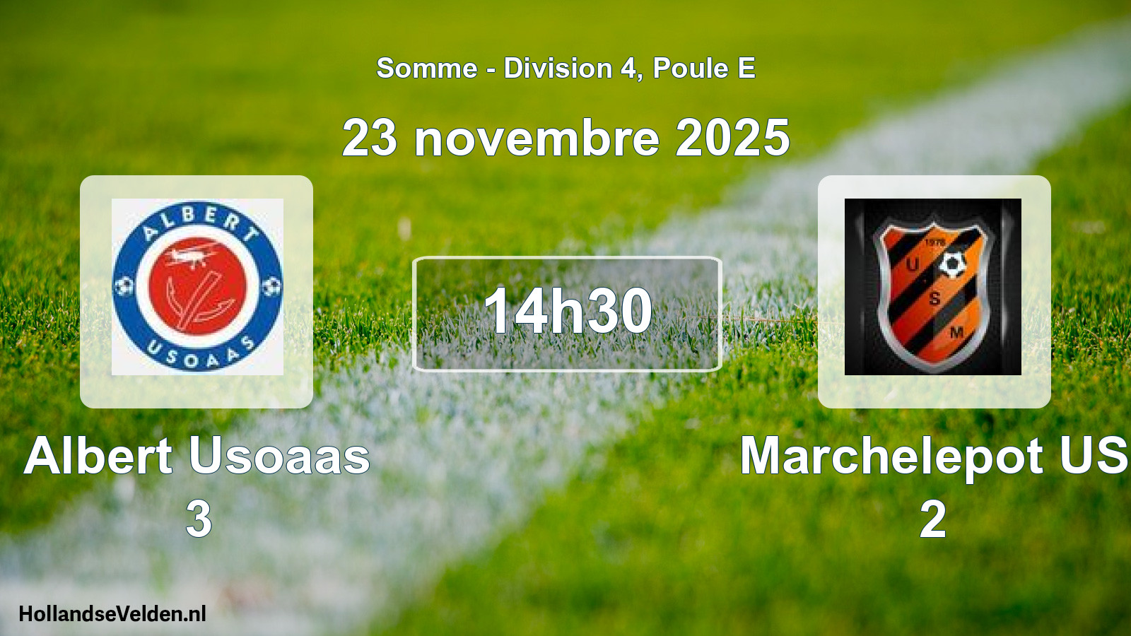 Match programmé: Albert Usoaas 3 - Marchelepot US 2 (23 novembre 2025)