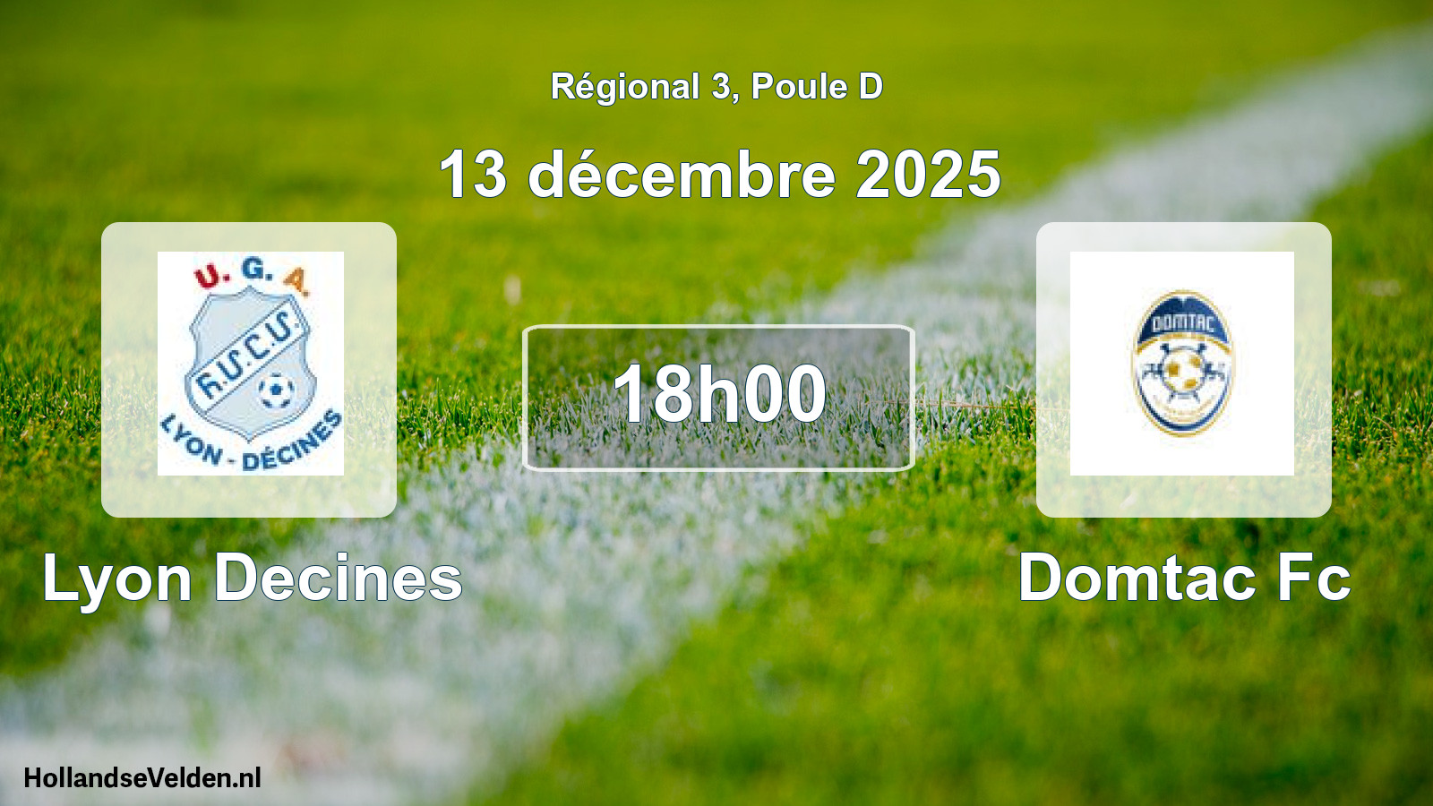 Scheduled Match: Lyon Decines - Domtac Fc (13 December 2025)