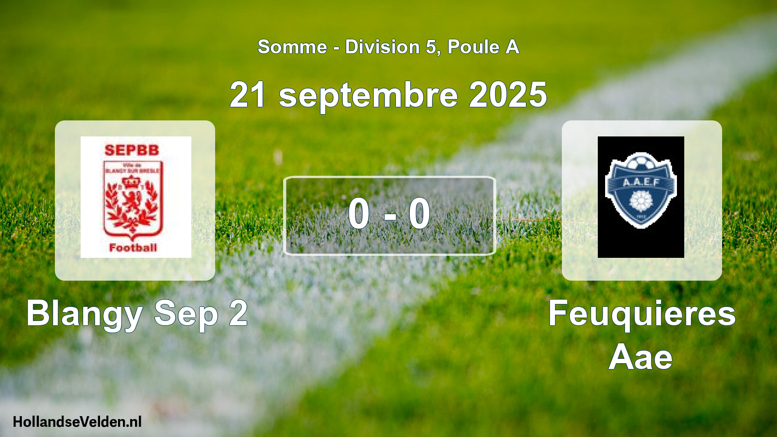 Gespeelde wedstrijd: Blangy Sep 2 - Feuquieres Aae 0 - 0 (21 september 2025)