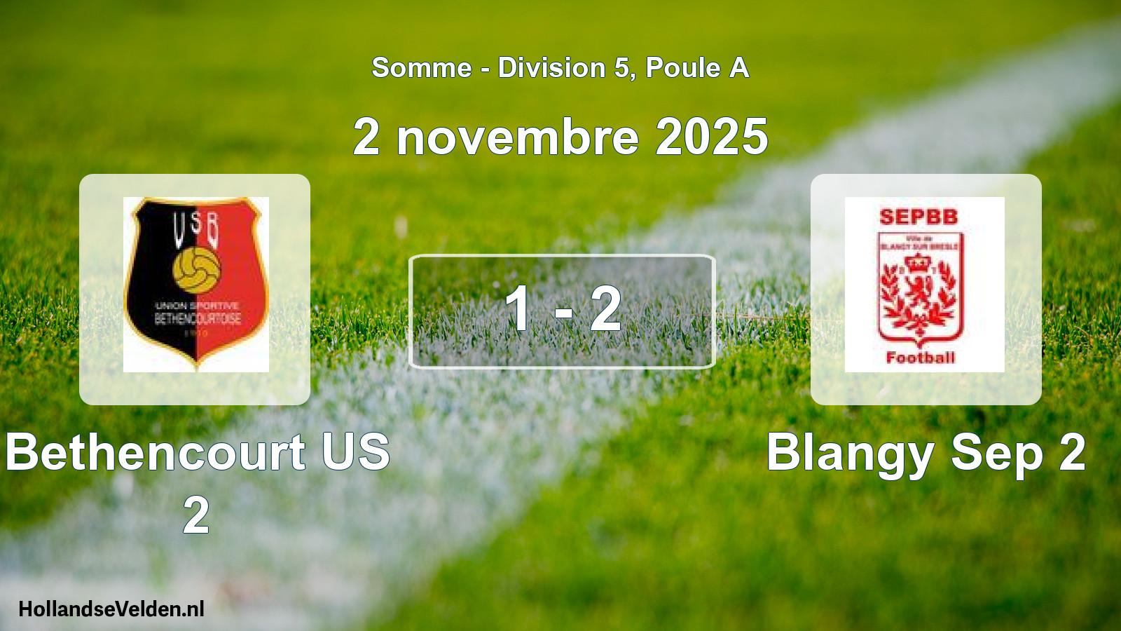 Match joué: Bethencourt US 2 - Blangy Sep 2 1 - 2 (2 novembre 2025)