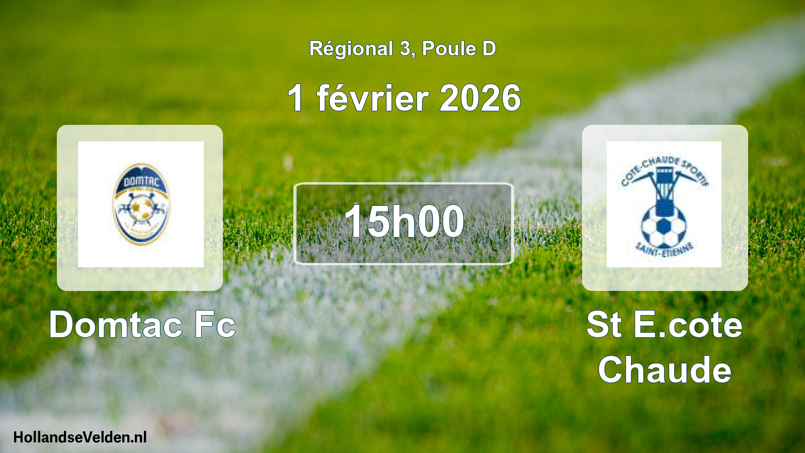 Geplande wedstrijd: Domtac Fc - St E.cote Chaude (1 février 2026)