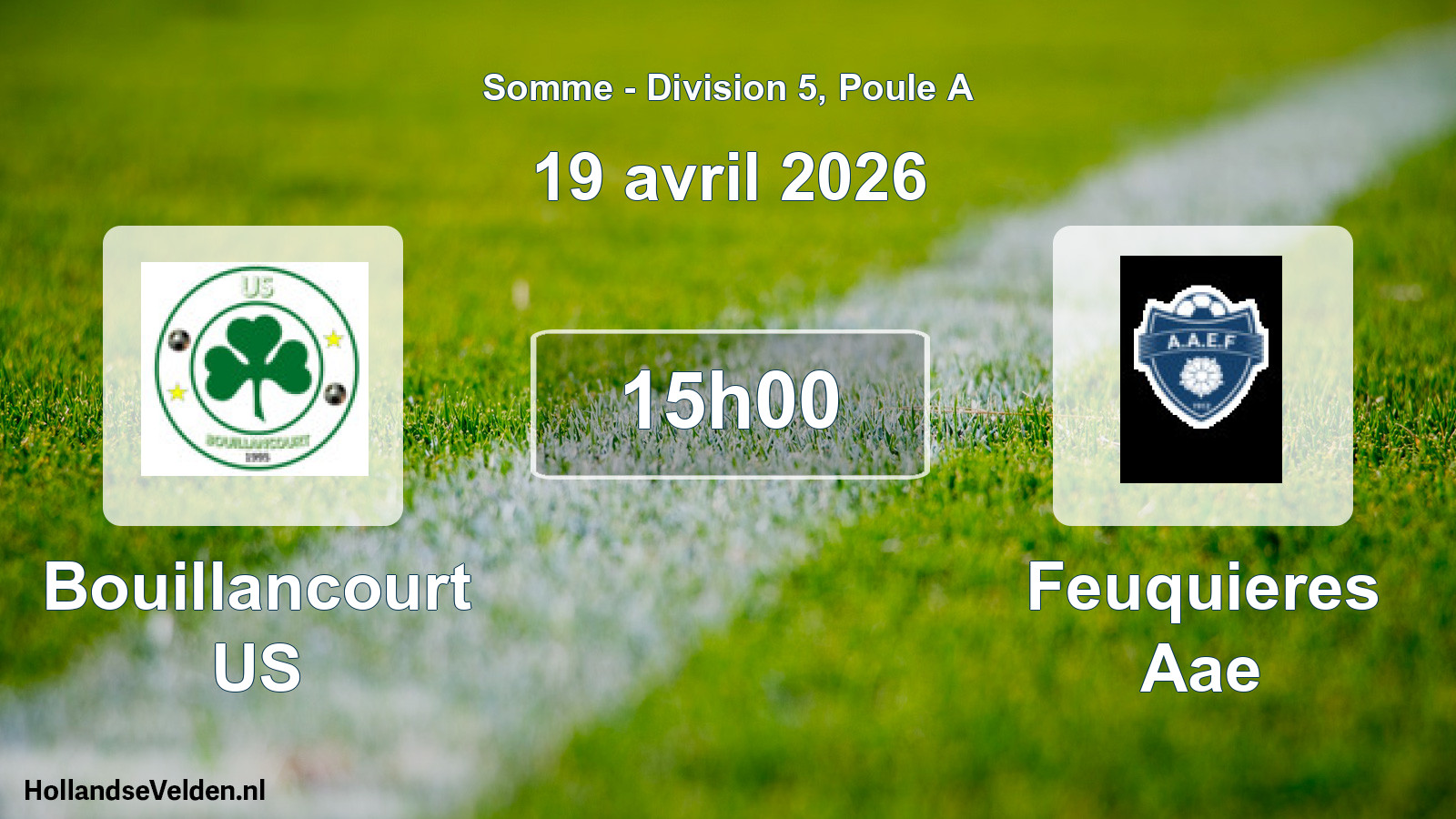 Match programmé: Bouillancourt US - Feuquieres Aae (19 avril 2026)