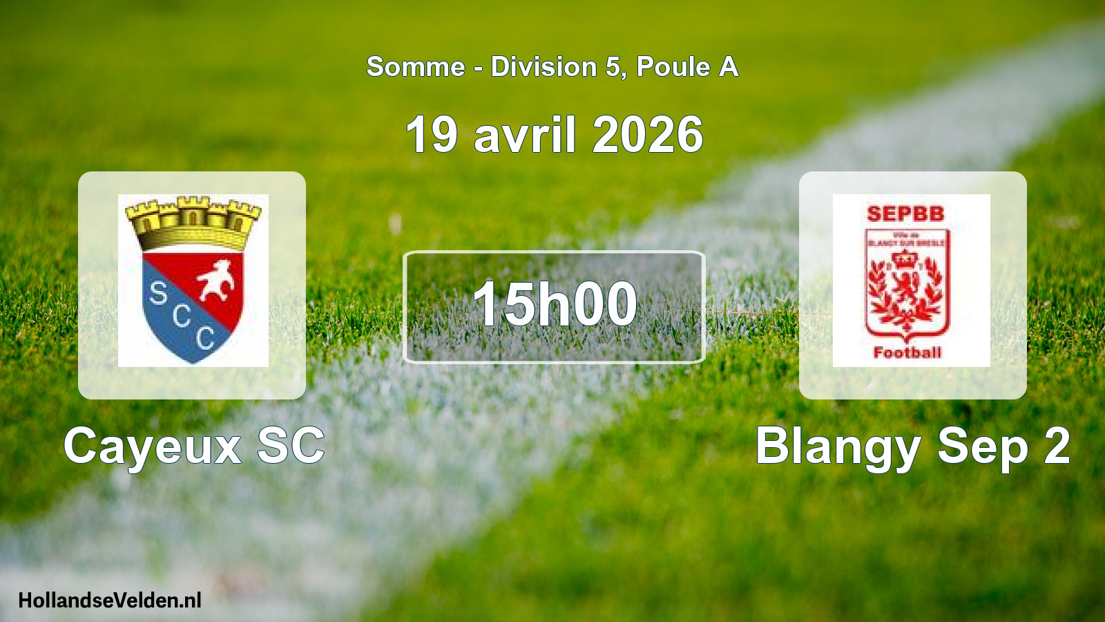 Match programmé: Cayeux SC - Blangy Sep 2 (19 avril 2026)