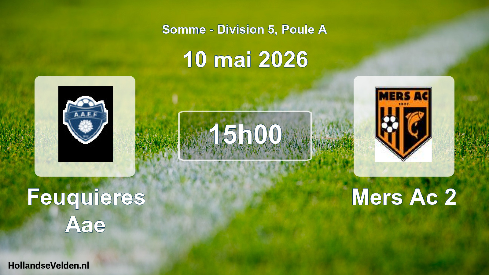 Match programmé: Feuquieres Aae - Mers Ac 2 (10 mai 2026)