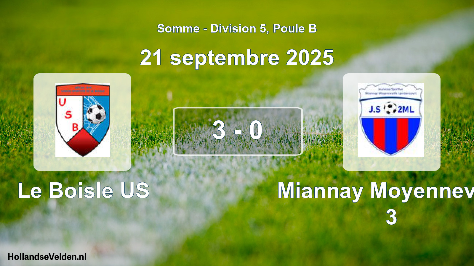 Gespeelde wedstrijd: Le Boisle US - Miannay Moyenneville 3 3 - 0 (21 september 2025)