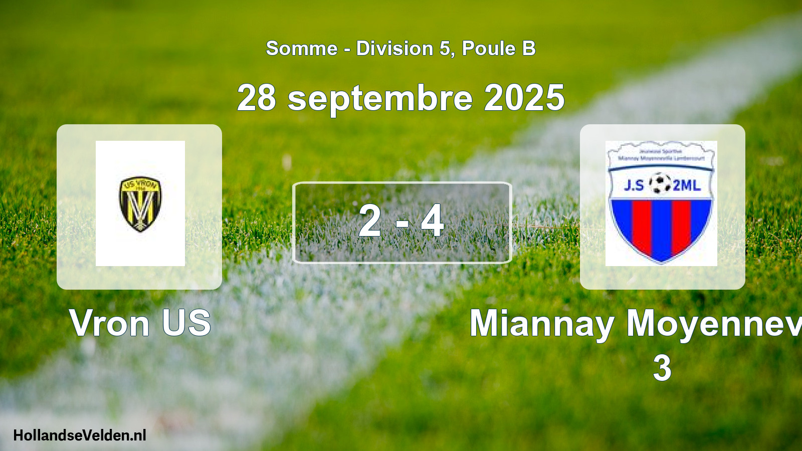 Match joué: Vron US - Miannay Moyenneville 3 2 - 4 (28 septembre 2025)