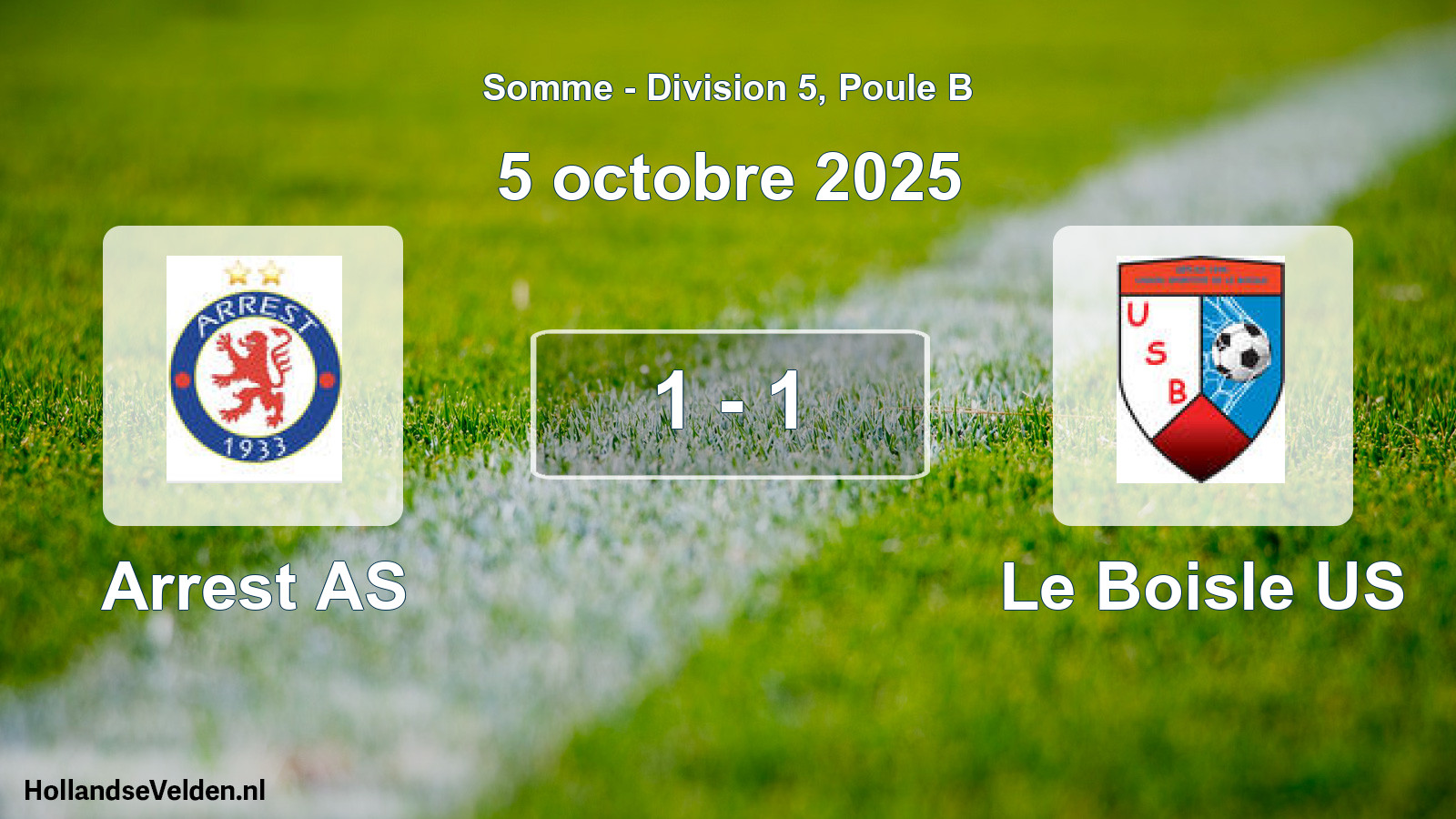 Match joué: Arrest AS - Le Boisle US 1 - 1 (5 octobre 2025)
