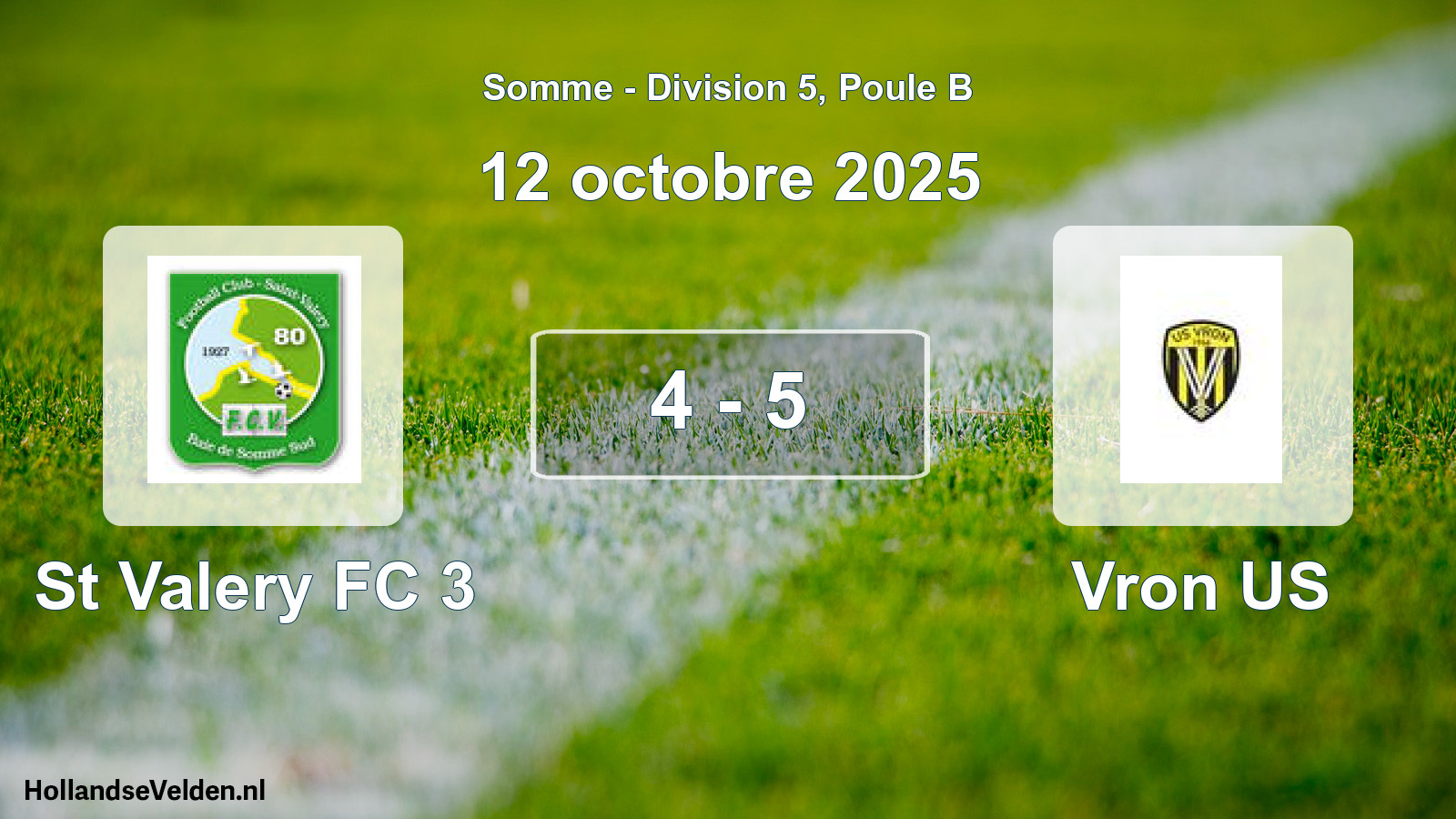 Match joué: St Valery FC 3 - Vron US 4 - 5 (12 octobre 2025)