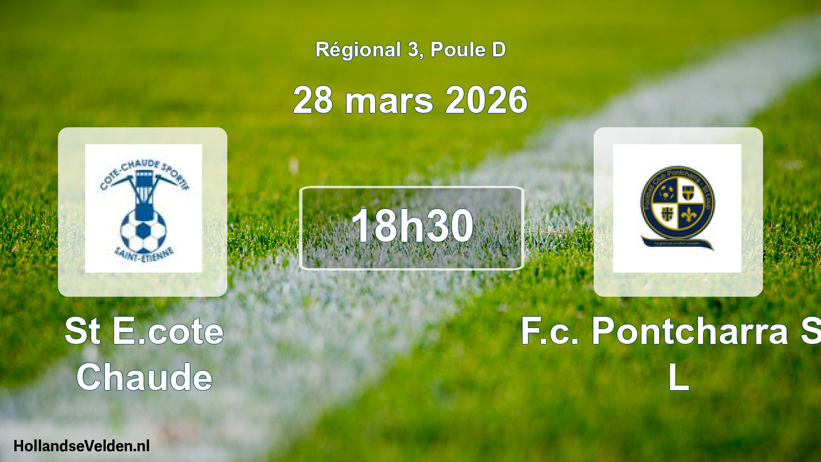Geplande wedstrijd: St E.cote Chaude - F.c. Pontcharra St L (28 mars 2026)