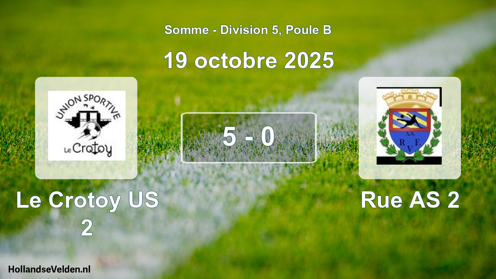 Match joué: Le Crotoy US 2 - Rue AS 2 5 - 0 (19 octobre 2025)