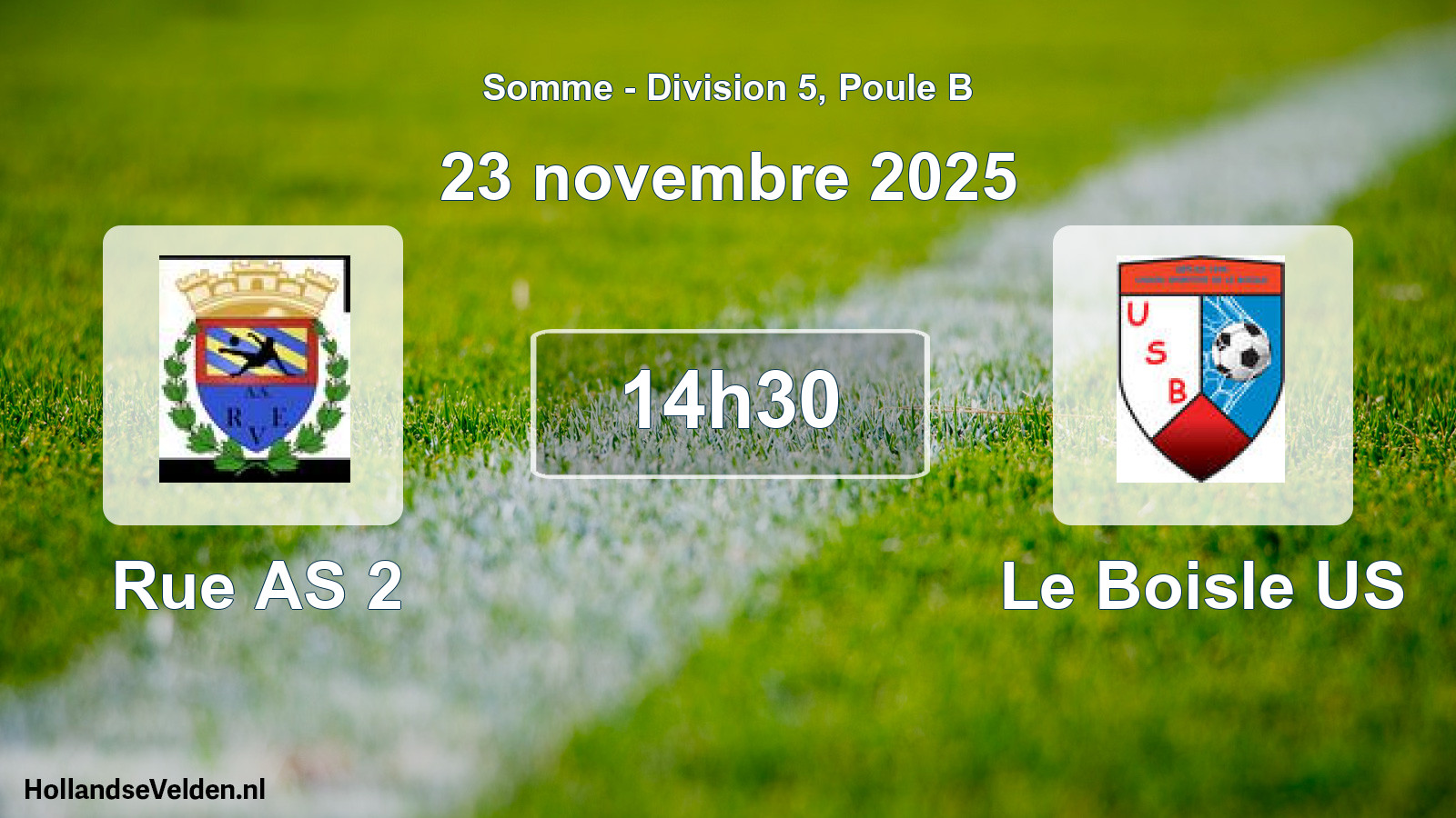 Match programmé: Rue AS 2 - Le Boisle US (23 novembre 2025)