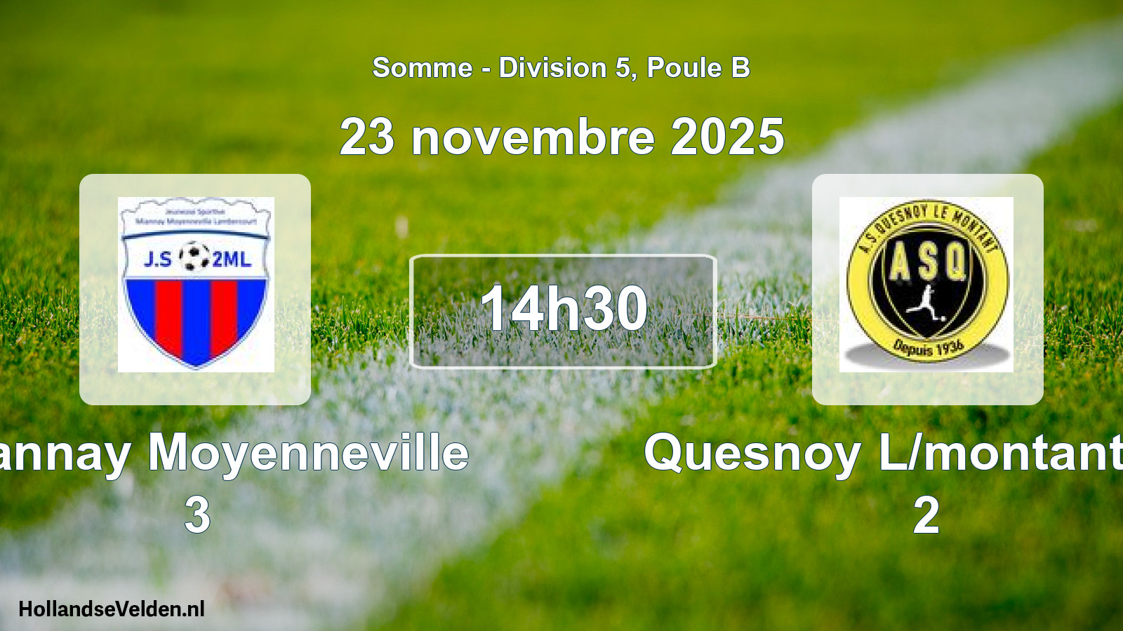 Match programmé: Miannay Moyenneville 3 - Quesnoy L/montant AS 2 (23 novembre 2025)